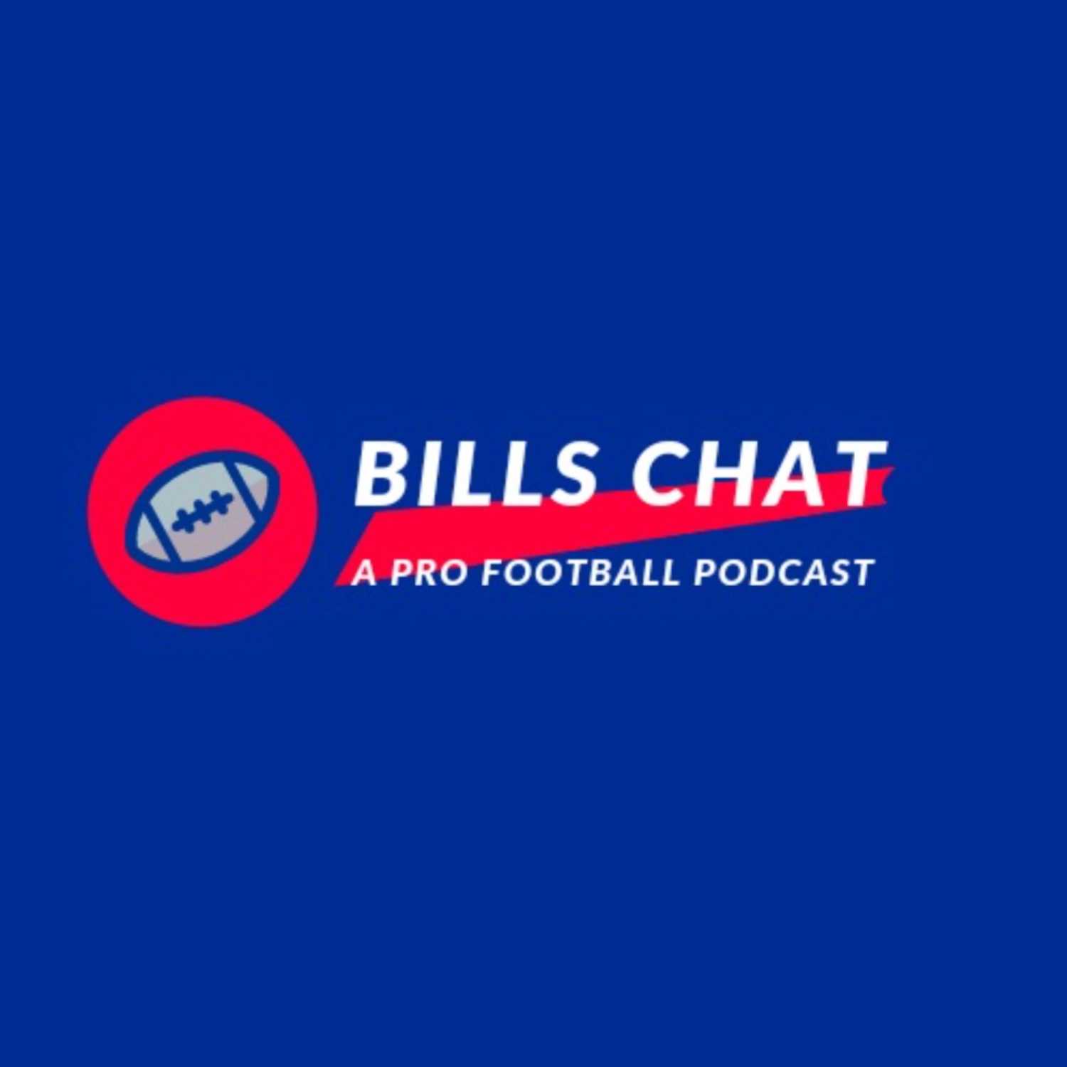 Bills Chat: A Pro Football Podcast