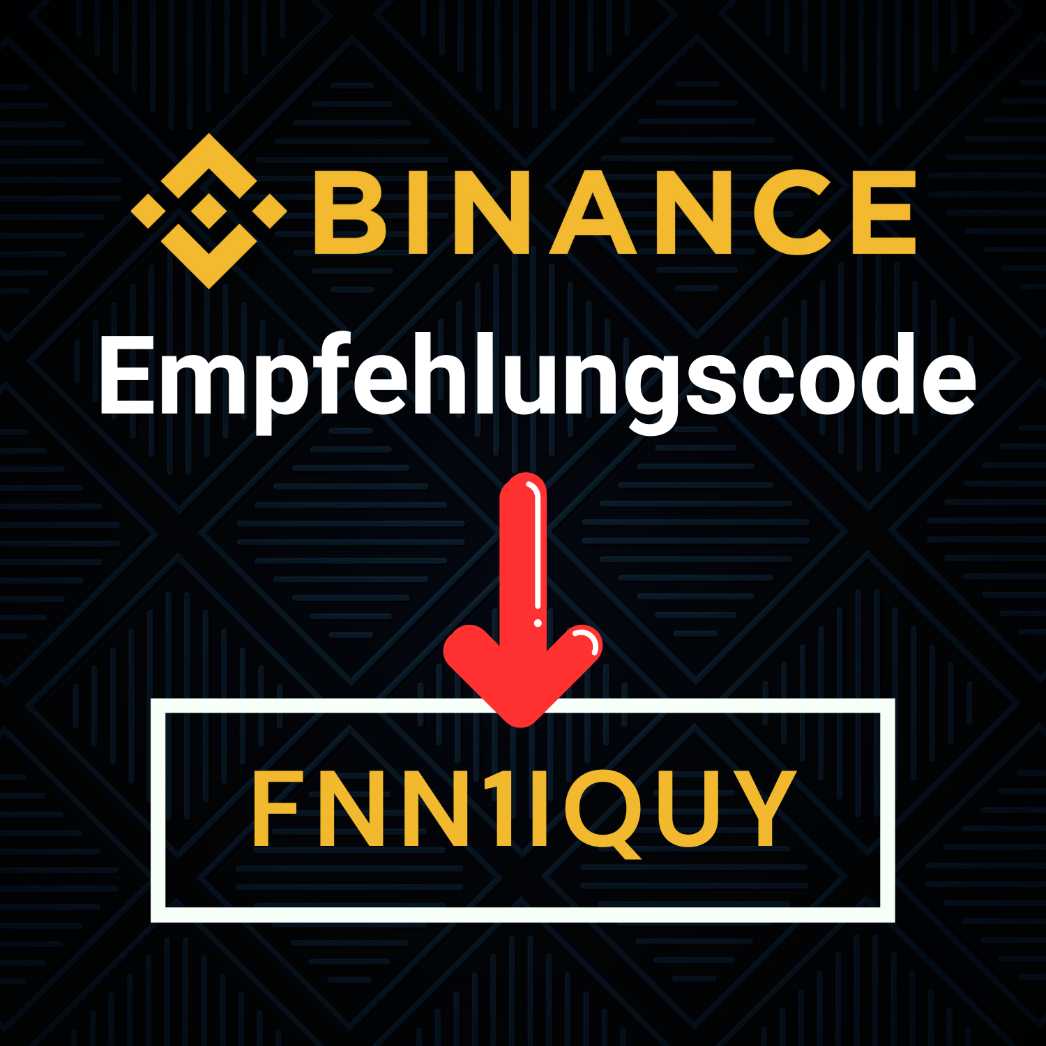 Binance Empfehlungscode: FNN1IQUY (Willkommensbonus)