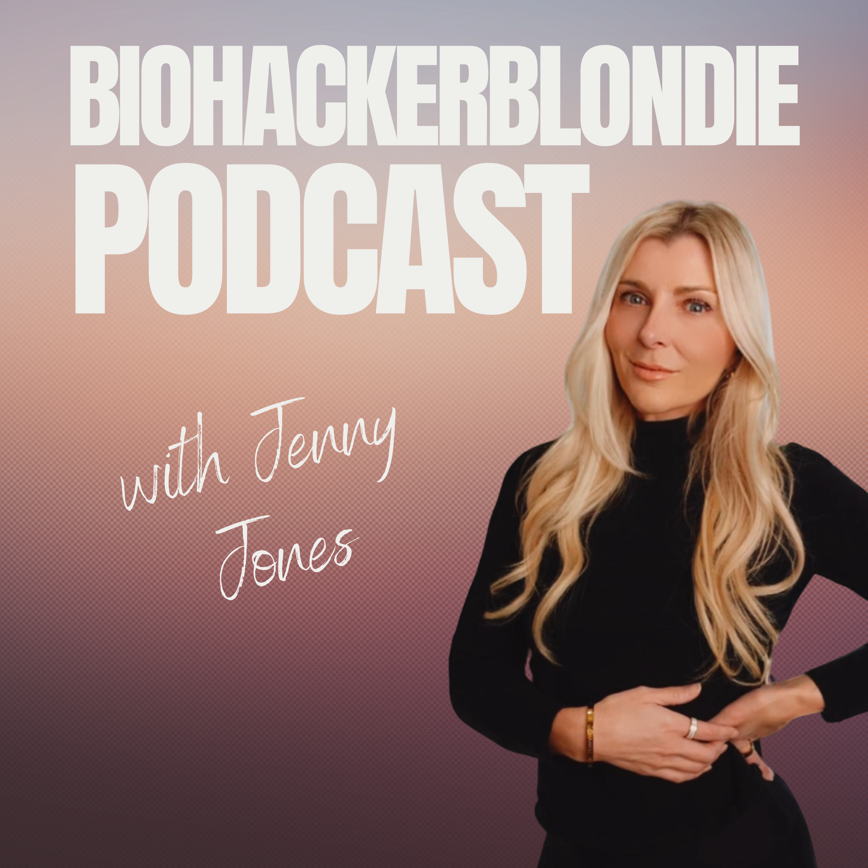 BiohackerBlondie Podcast