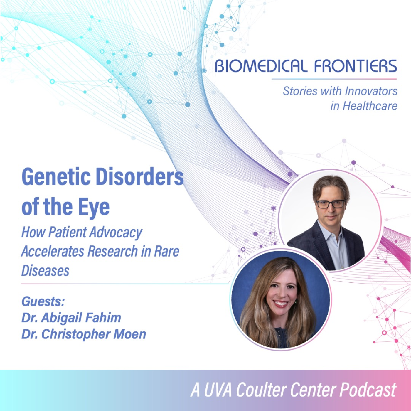 Biomedical Frontiers: Stories with Innovators in Healthcare