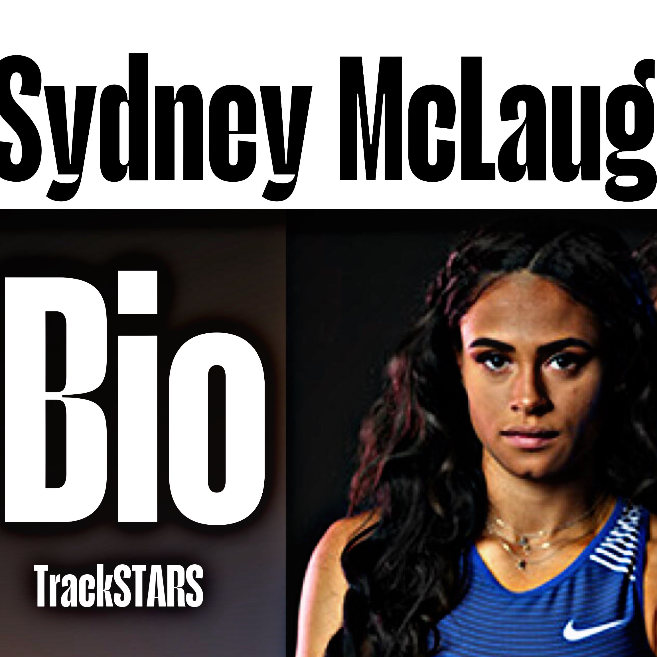BioTrackSTARS - Sydney McLaughlin Levrone