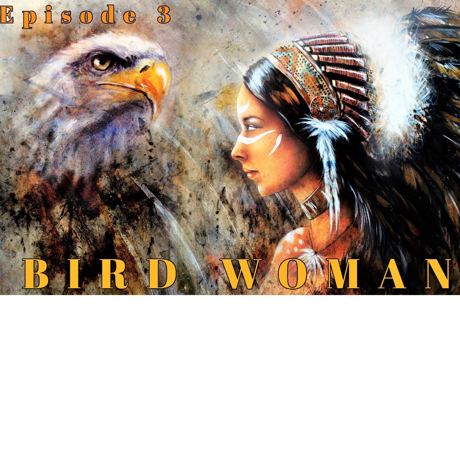 Bird Woman Sacajawea