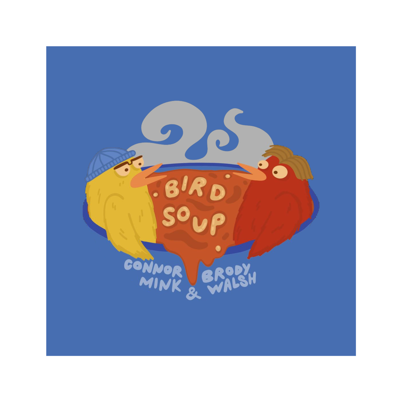 Bird Soup Podcast
