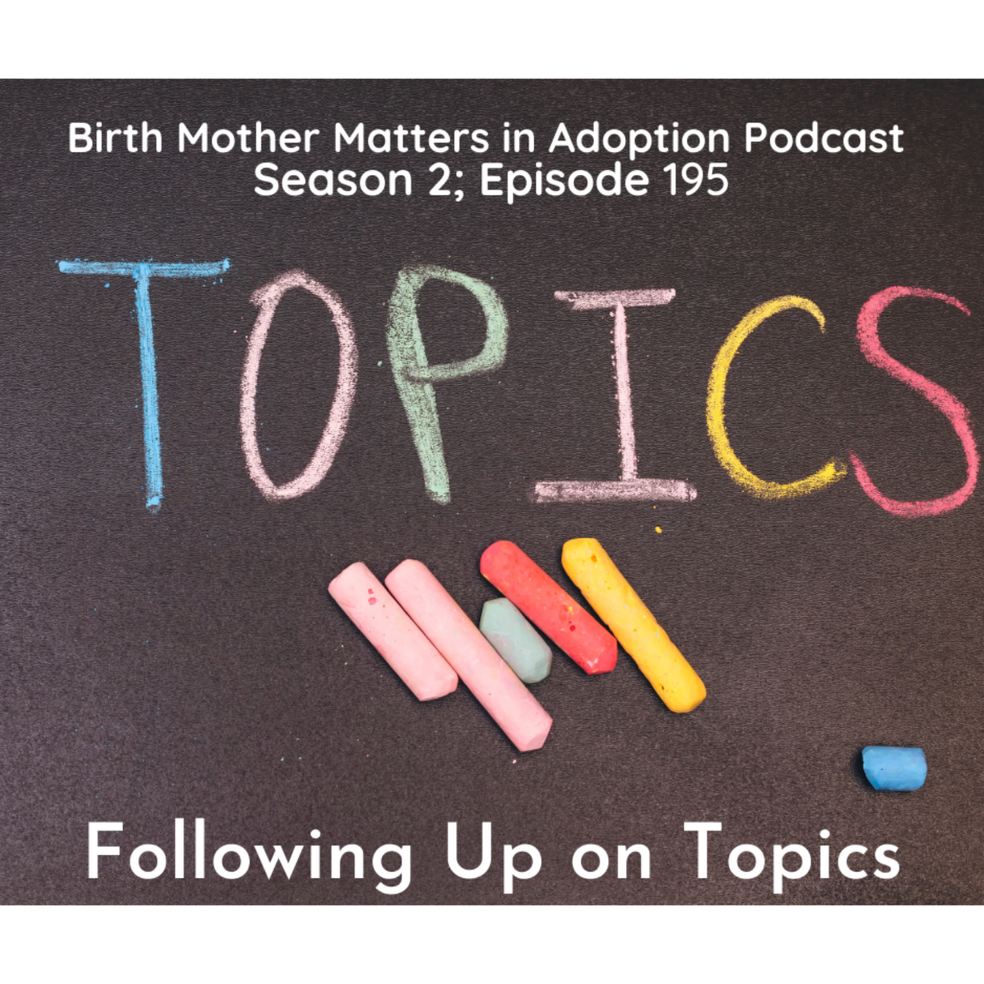 Birth Mother Matters in Adoption