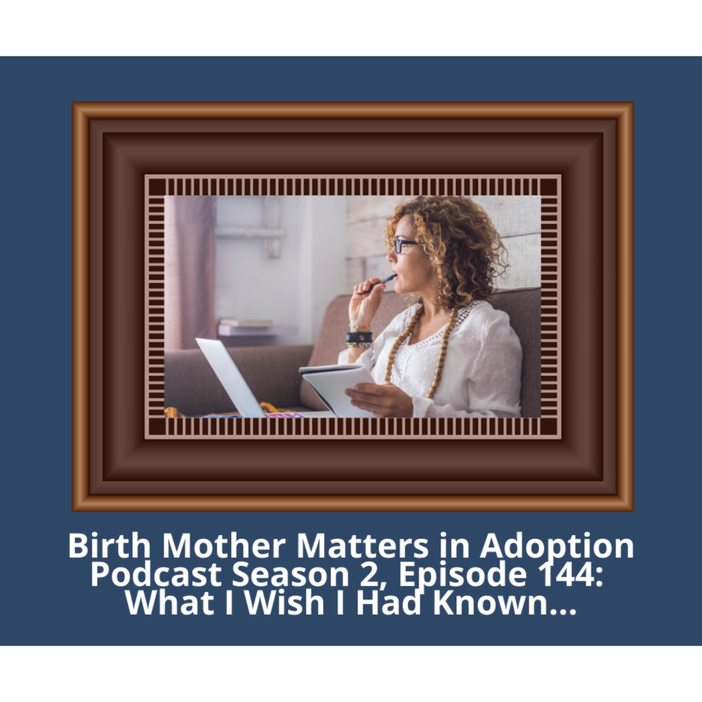 Birth Mother Matters in Adoption