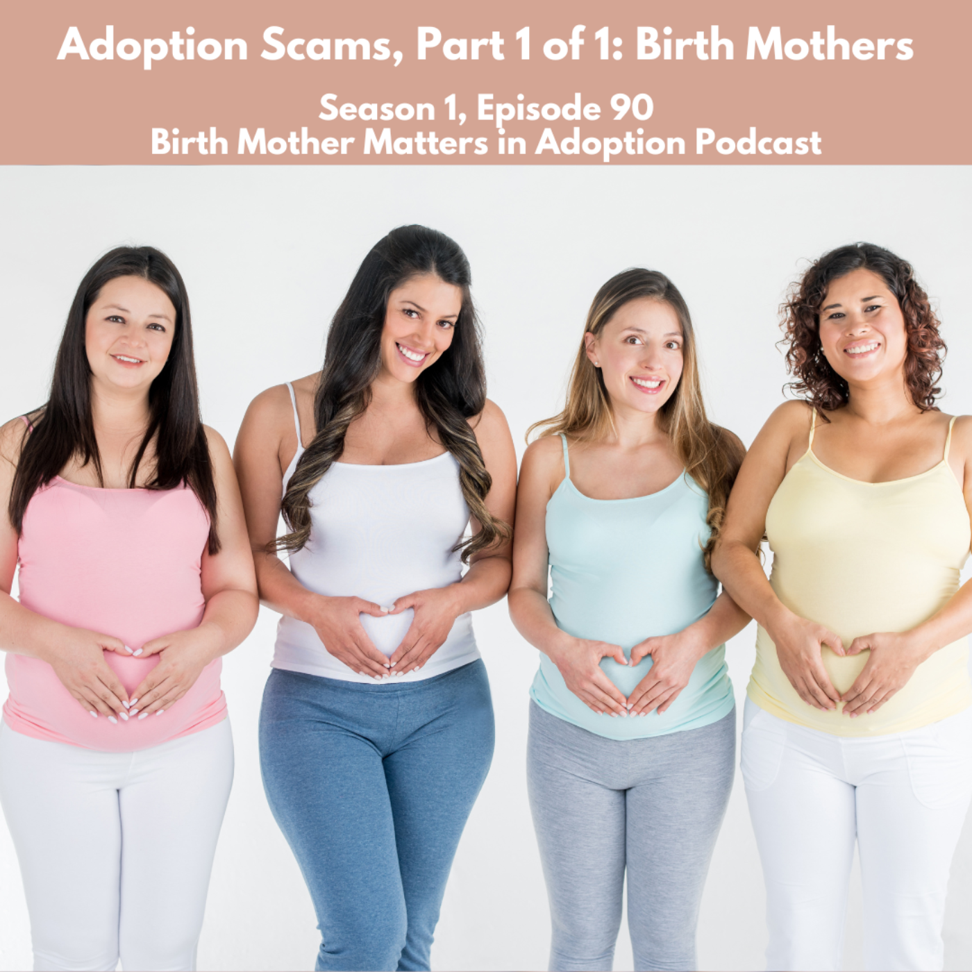 Birth Mother Matter in Adoption Ep. 90: Adoption Scams, Part One: Birth Mothers