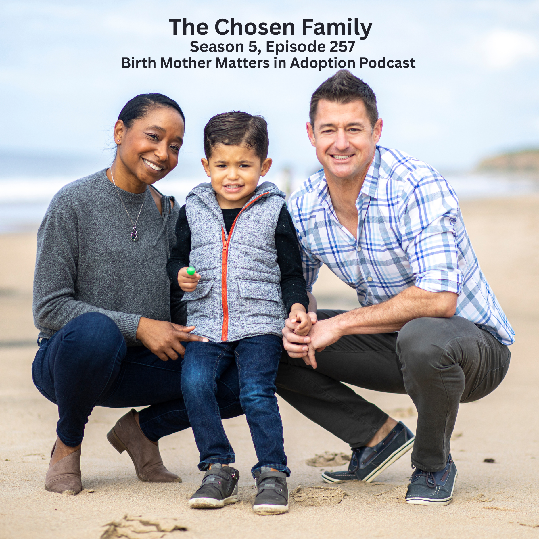 Birth Mother Matters in Adoption Season 5, Episode 257: The Chosen Family episode artwork