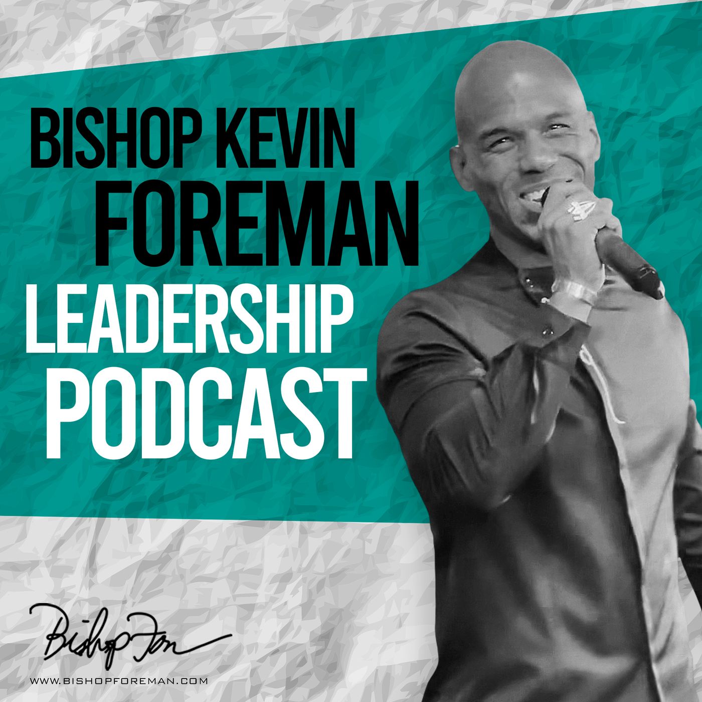 How to Deal with a a Judas Part 1 - Bishop Kevin Foreman Leadership Podcast episode artwork