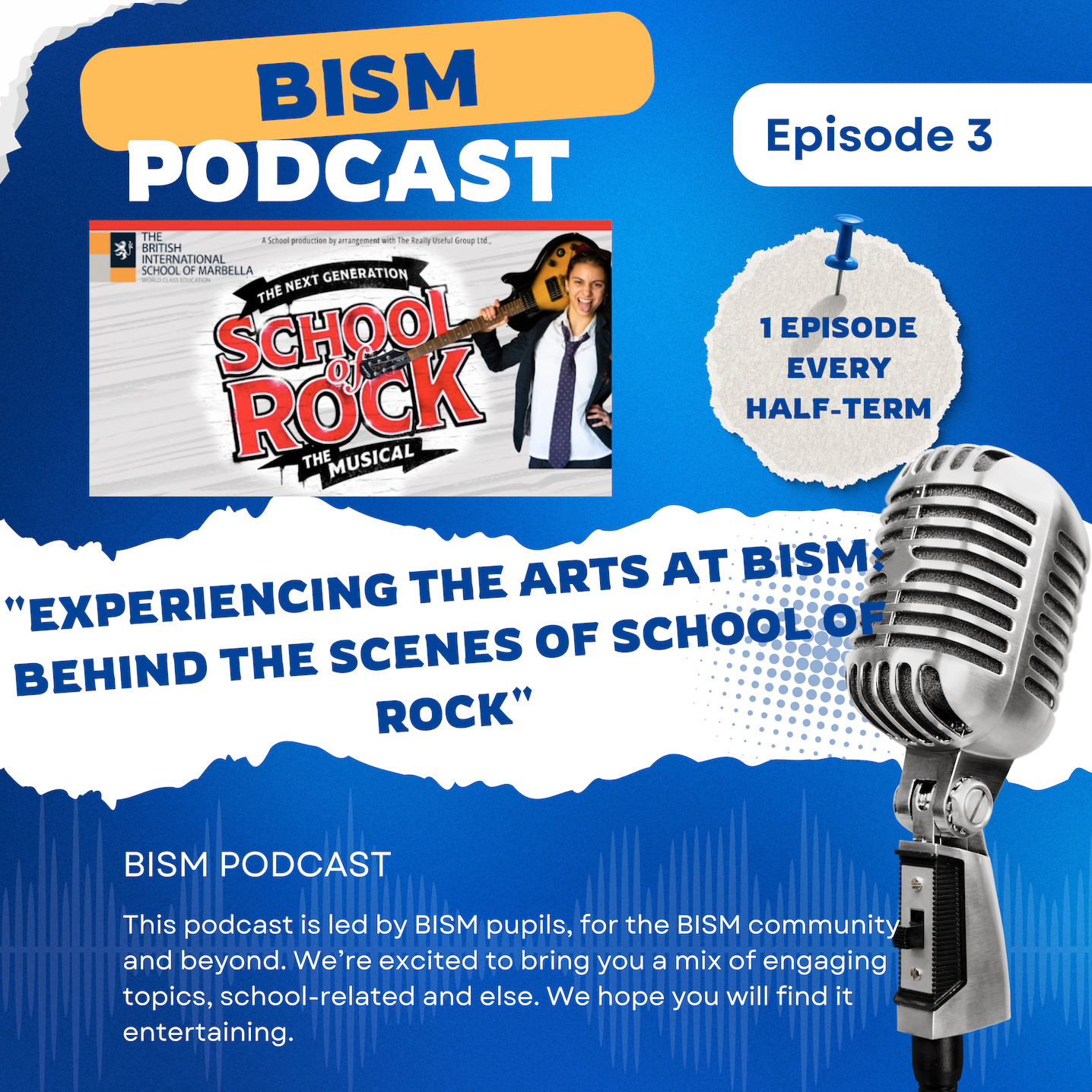 BISM Podcast, Rocking the Stage: Behind the Scenes of BISM’s Secondary Production episode artwork