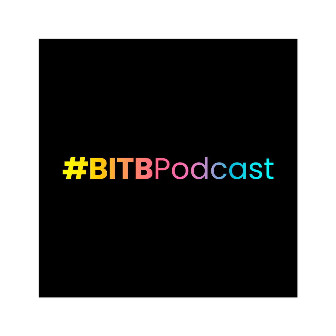 #BITBPodcast