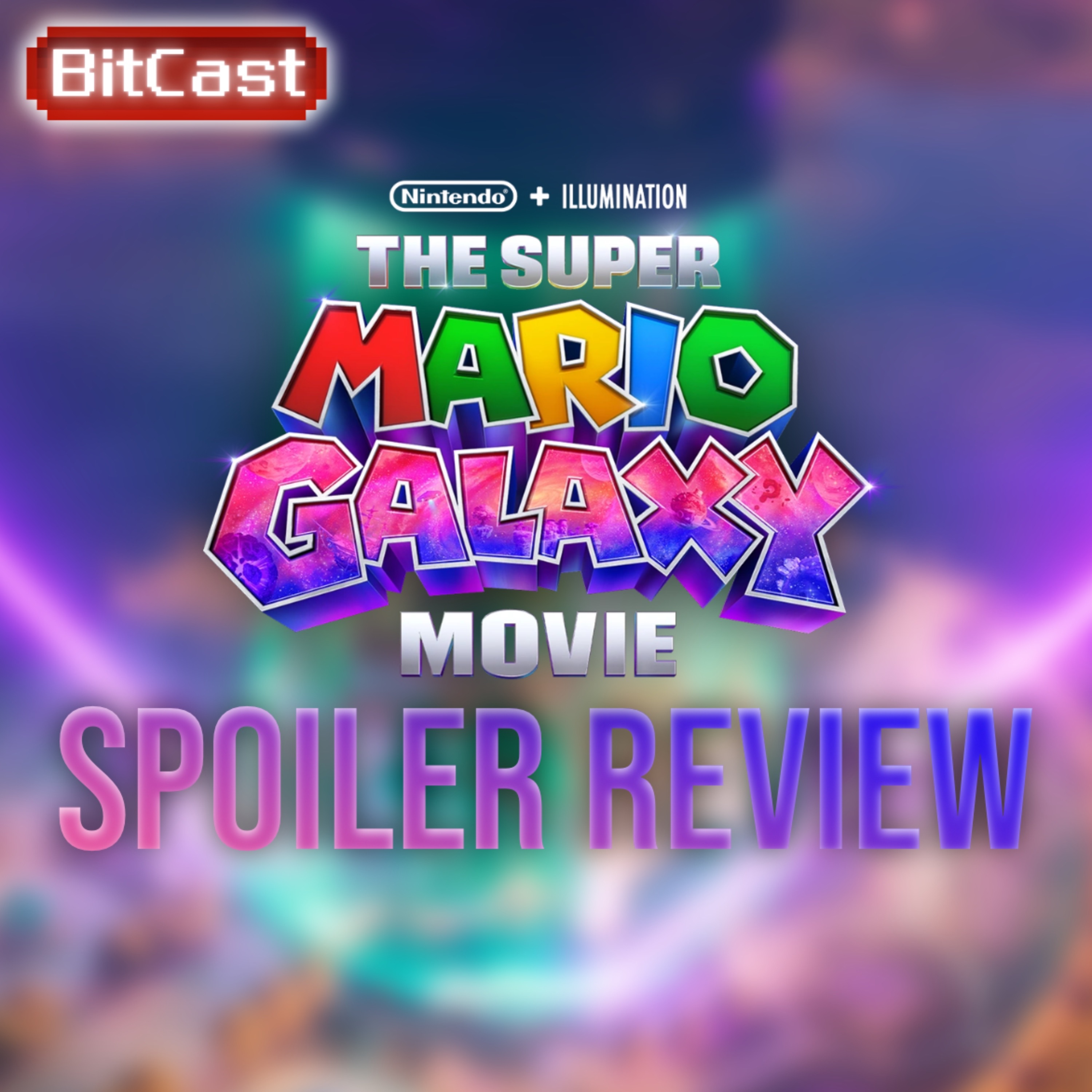 BitCast Ep 11 | My Spoiler Review Of The Mario Galaxy Movie! (+ Some News) episode artwork