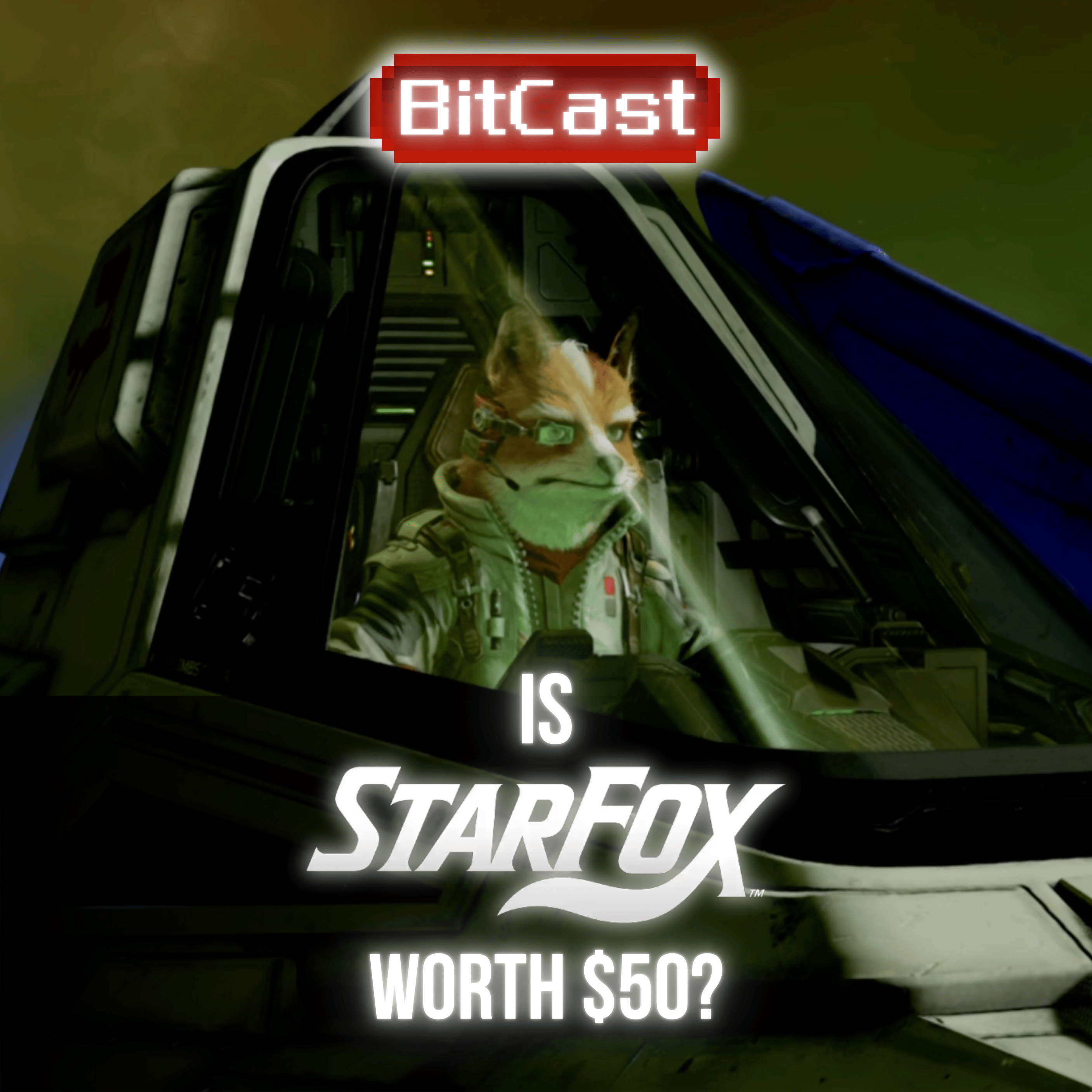 BitCast Ep 18 | Star Fox Is Here & So Are The Price Increases! episode artwork