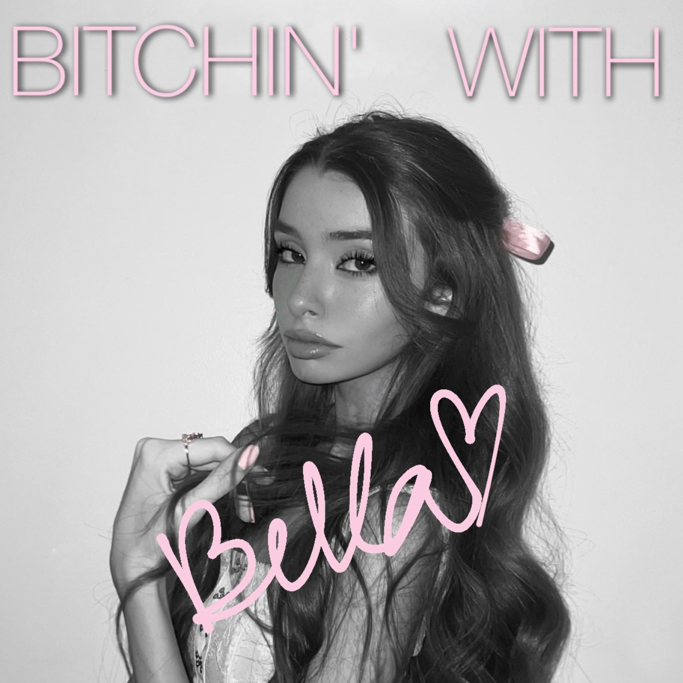 Bitchin' with Bella