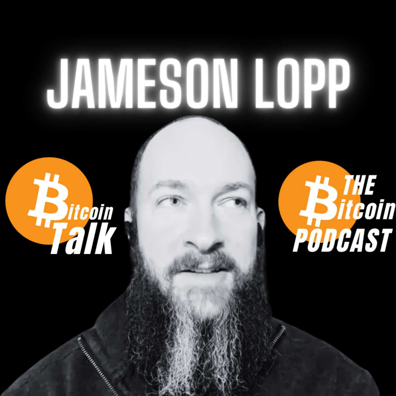 Jameson Lopp: Bitcoin, Nostr, Ossification, & Sovereignty (Bitcoin Talk)