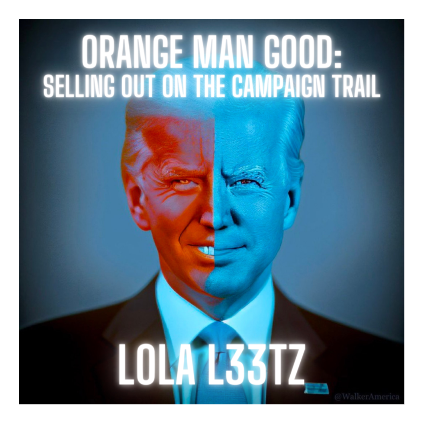 ORANGE MAN GOOD: SELLING OUT ON THE CAMPAIGN TRAIL - L0LA L33TZ (Bitcoin Out Loud on THE Bitcoin Podcast)
