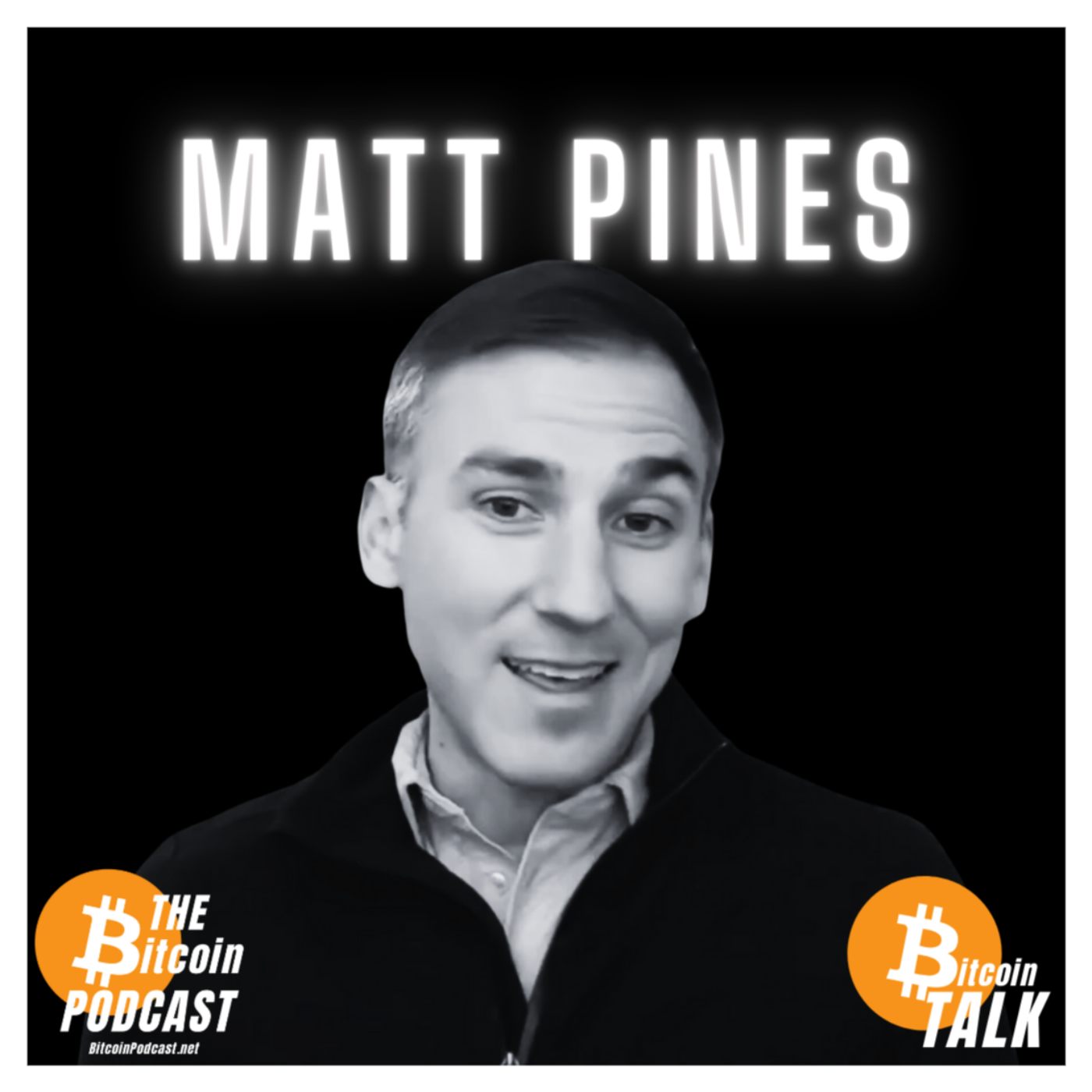 Bitcoin for National Security, UAPs, & World War 3..? - MATTHEW PINES (THE Bitcoin Podcast)