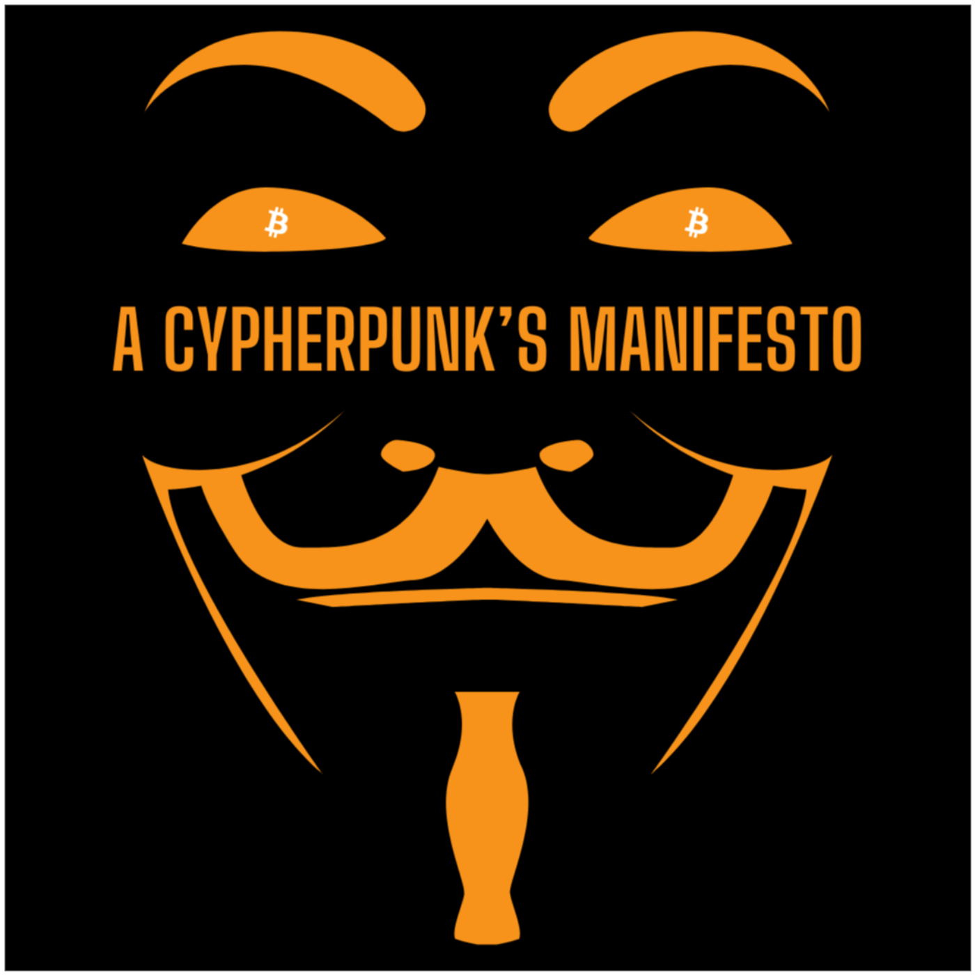 A Cypherpunk's Manifesto by Eric Hughes