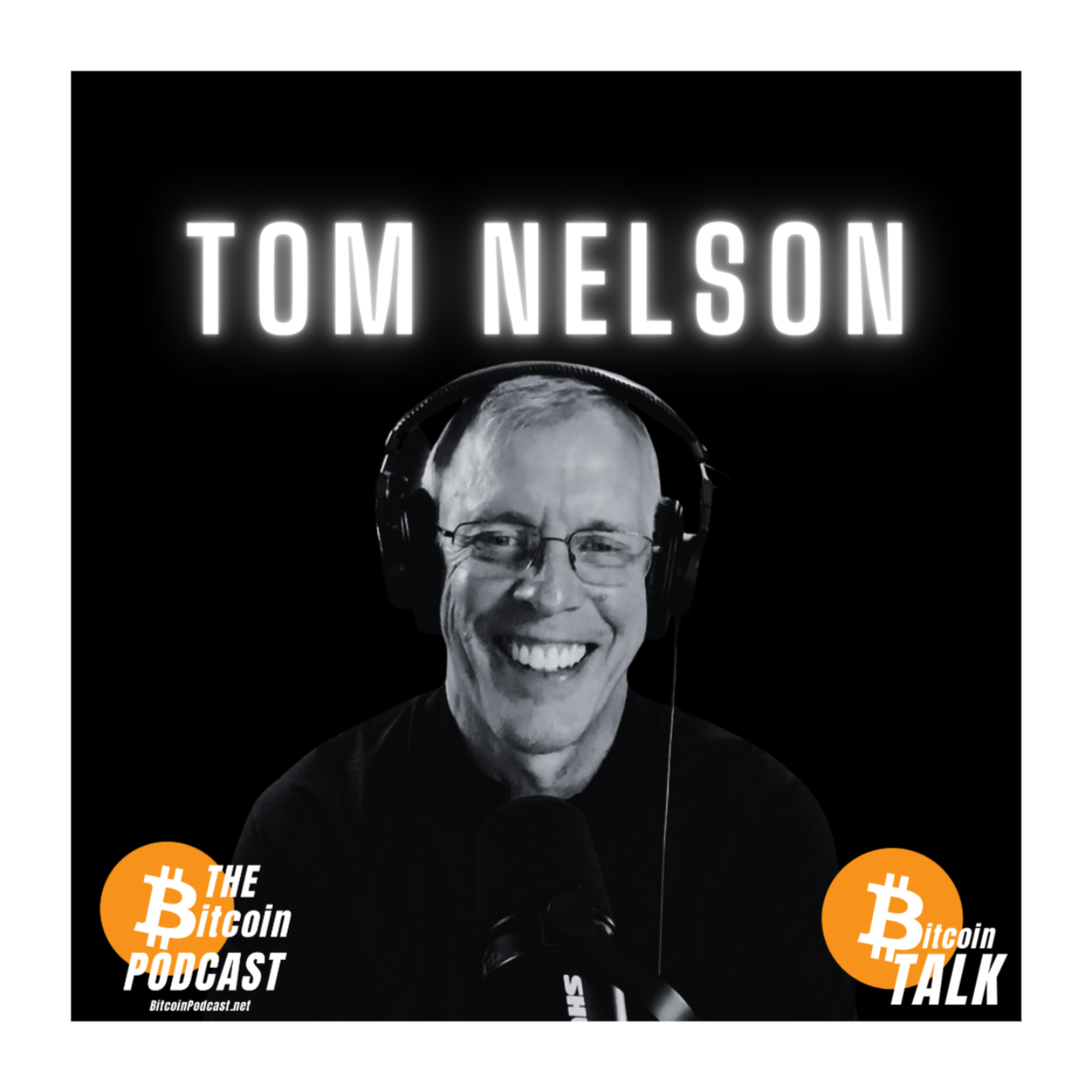 The Climate Crisis, CBDCs, & Government Control - Tom Nelson (THE Bitcoin Podcast)