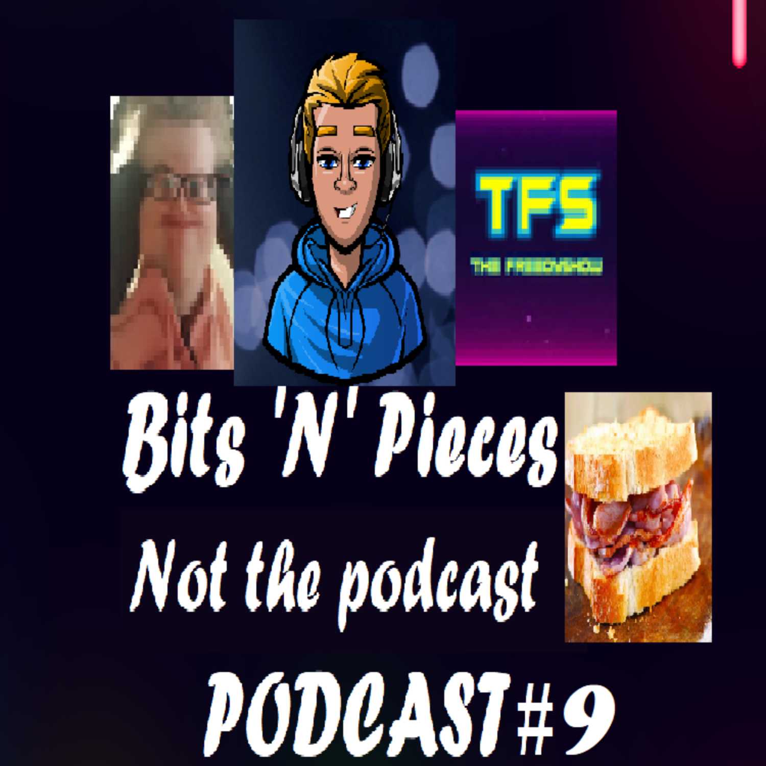 The Bits \'N\' Pieces Gaming Podcast