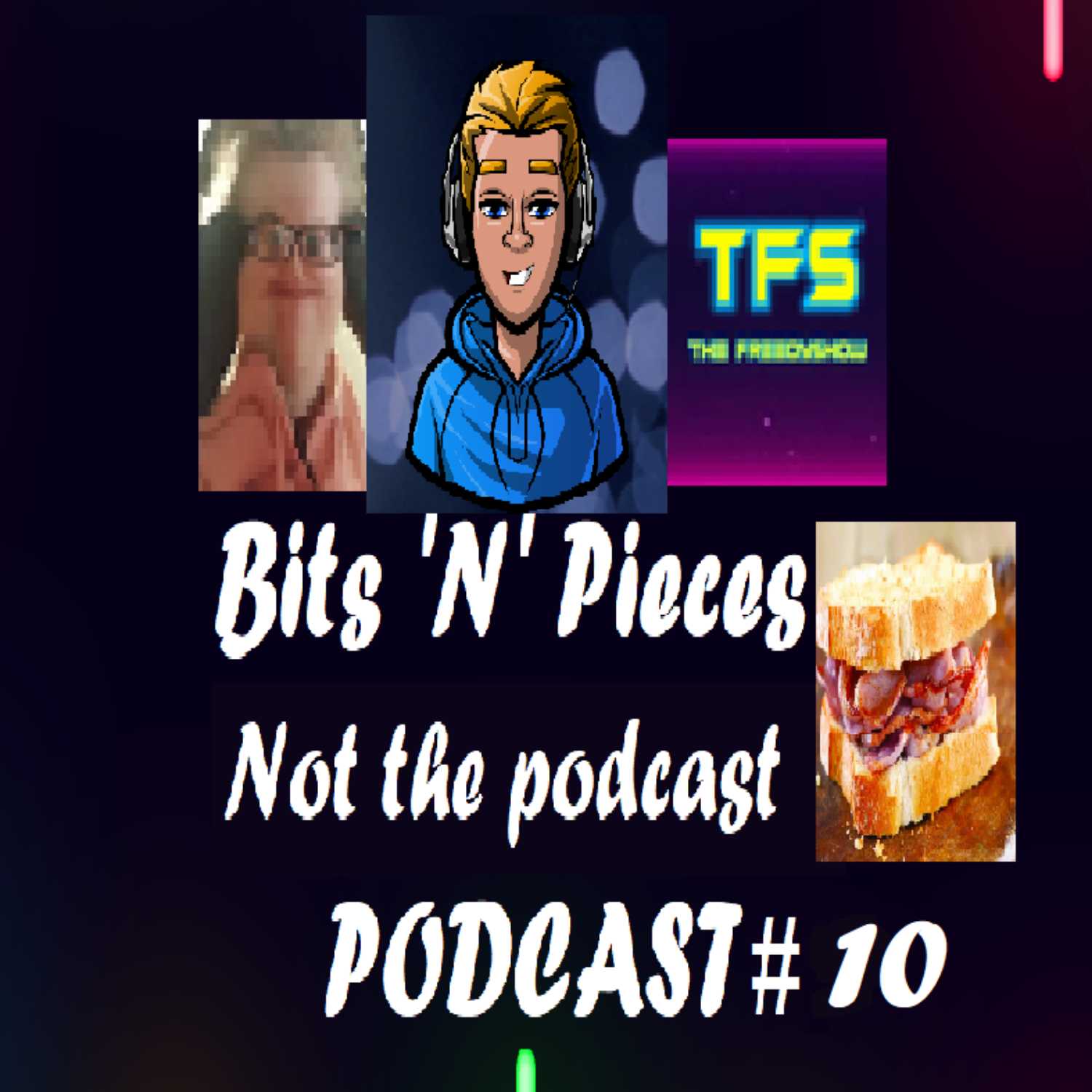The Bits \'N\' Pieces Gaming Podcast