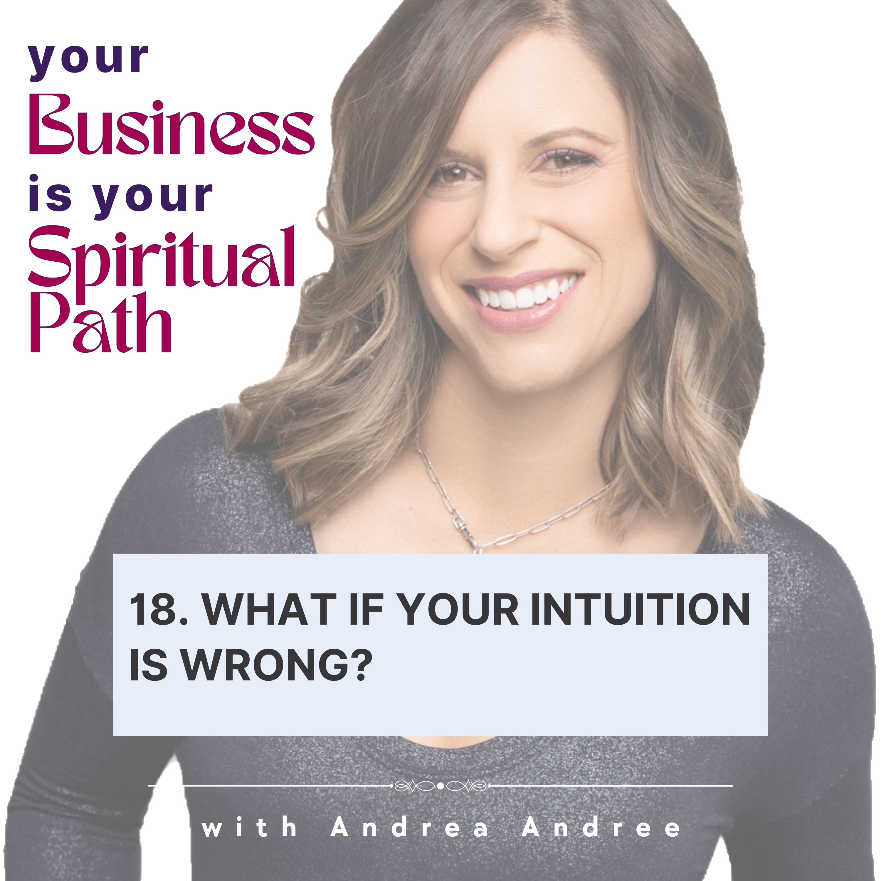 The Embodied Leader w/ Andrea Andree