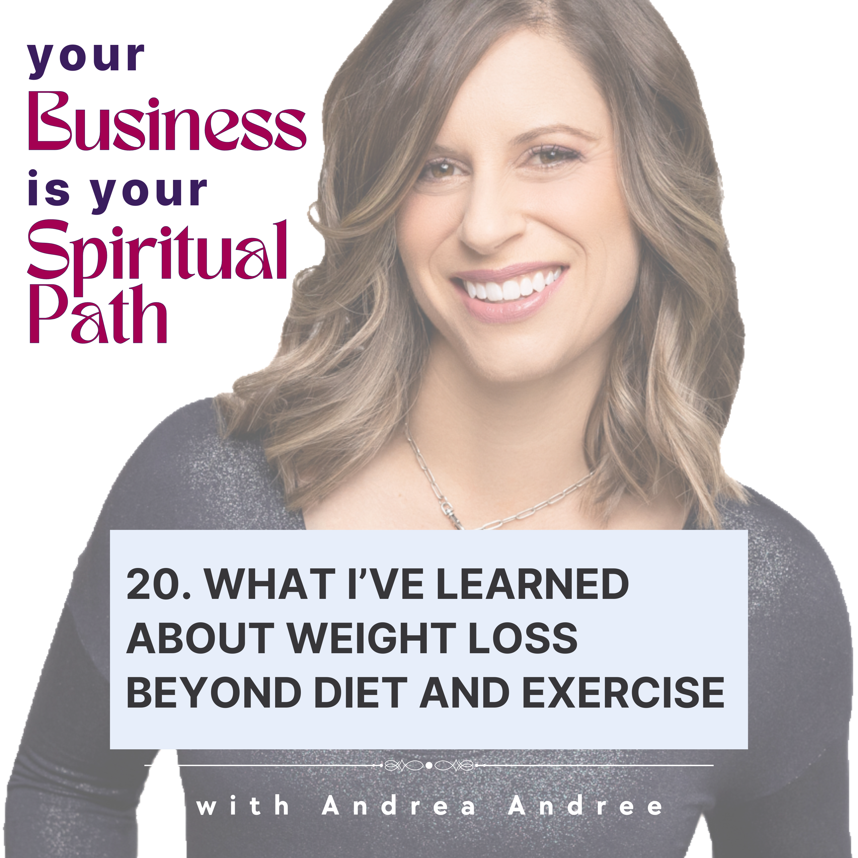 The Embodied Leader w/ Andrea Andree