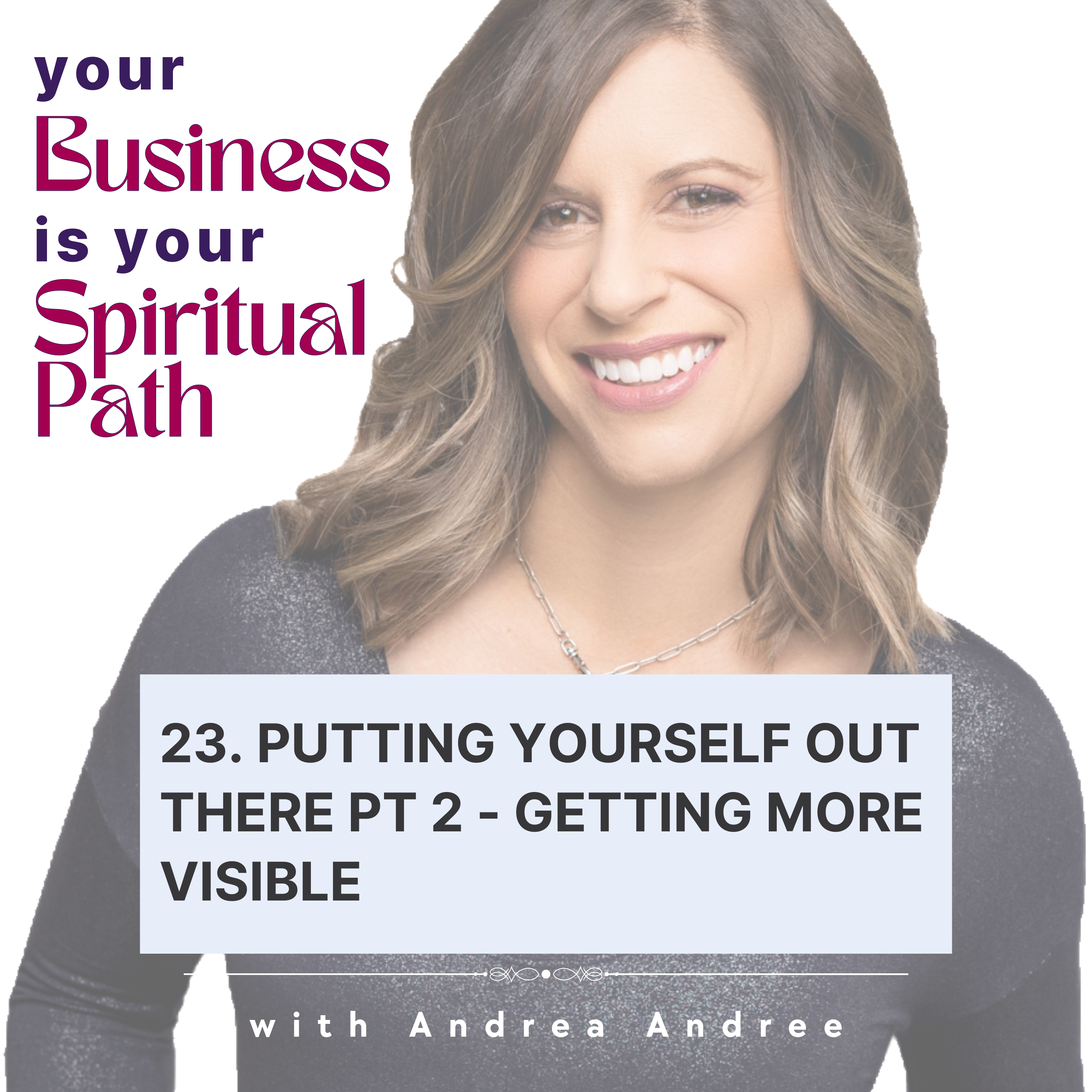 The Embodied Leader w/ Andrea Andree