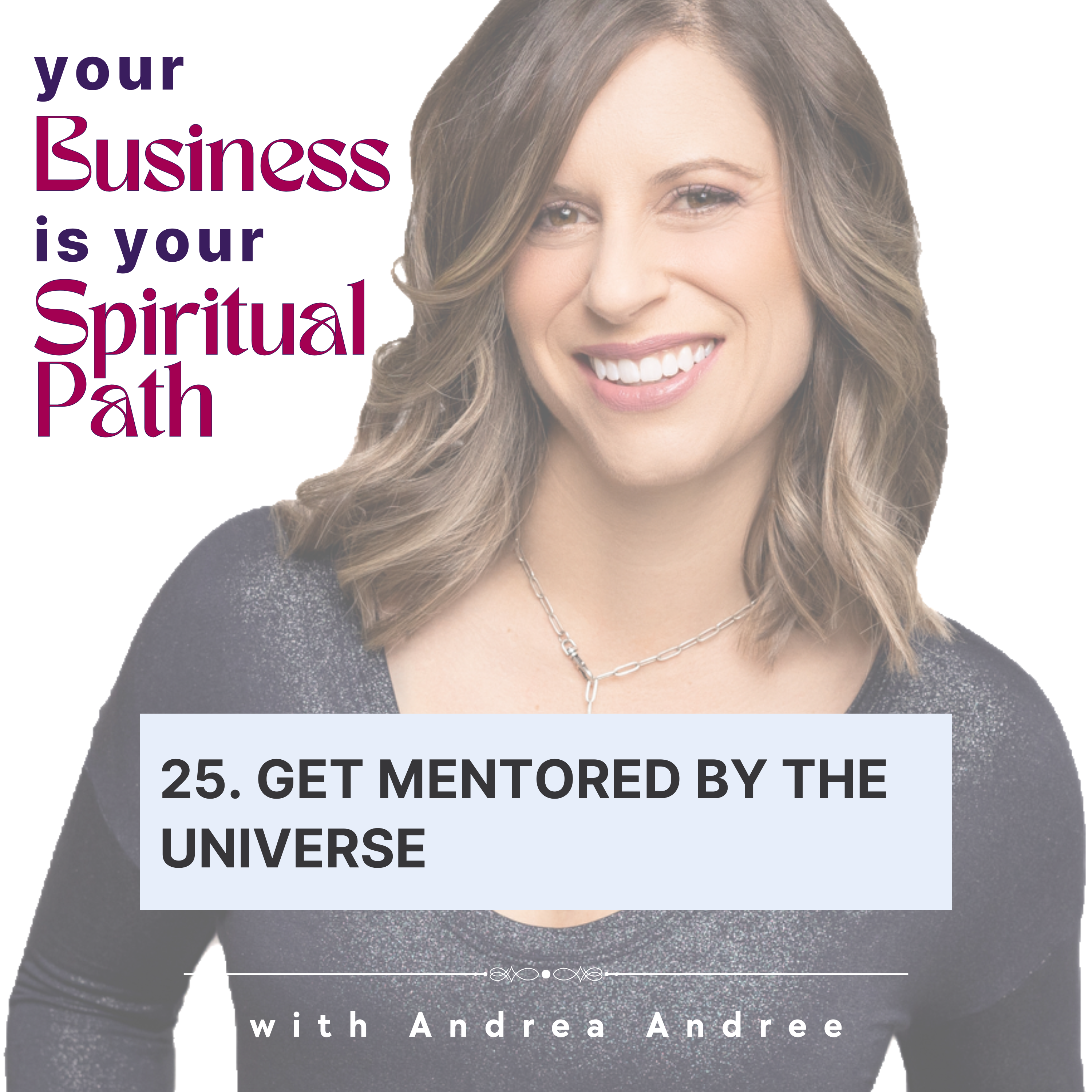 The Embodied Leader w/ Andrea Andree