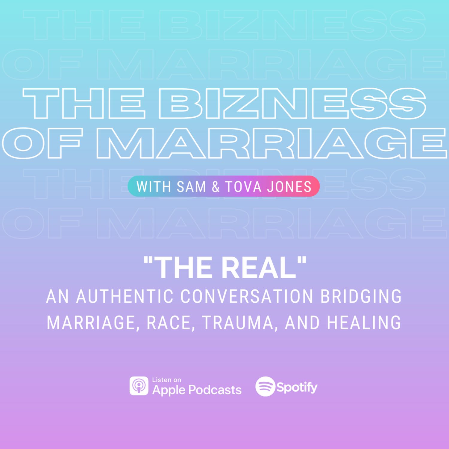 The Bizness of Marriage