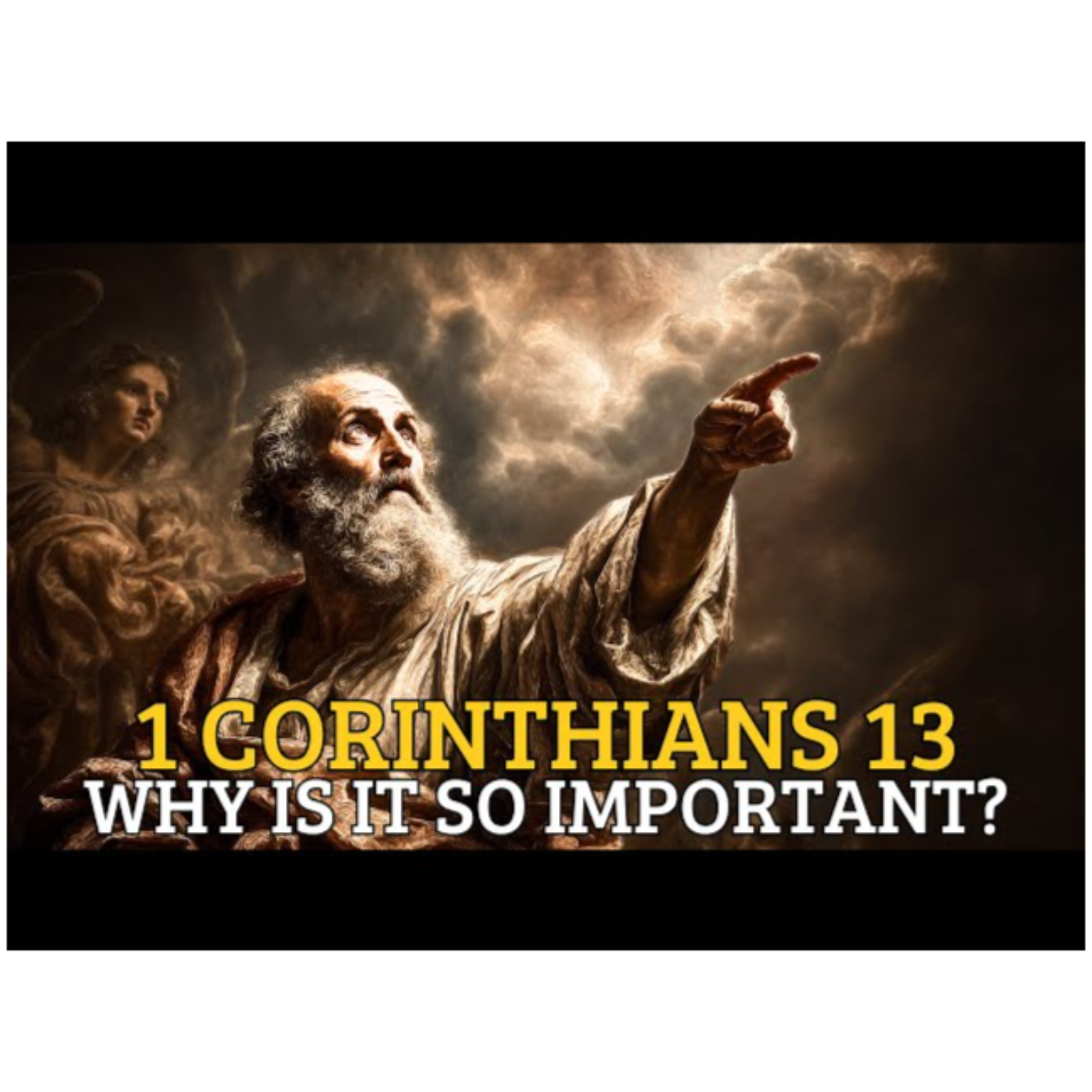 Why is 1 Corinthians 13 the most important chapter in the Bible episode artwork
