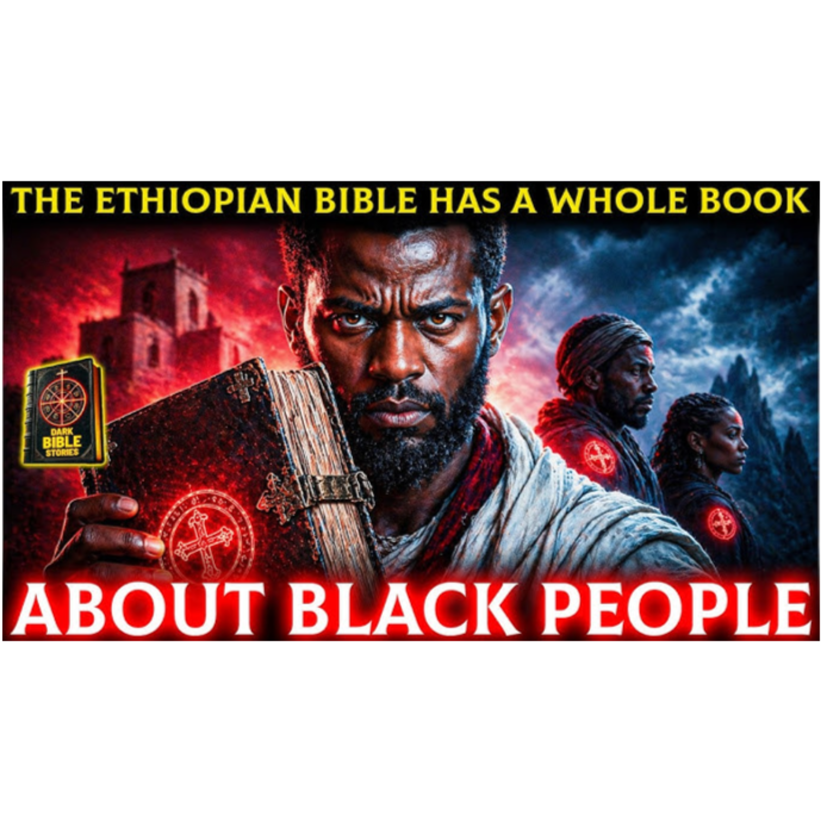 The Ethiopian Bible Has a WHOLE Book About Black People Being SEALED - Dark Bible Stories episode artwork