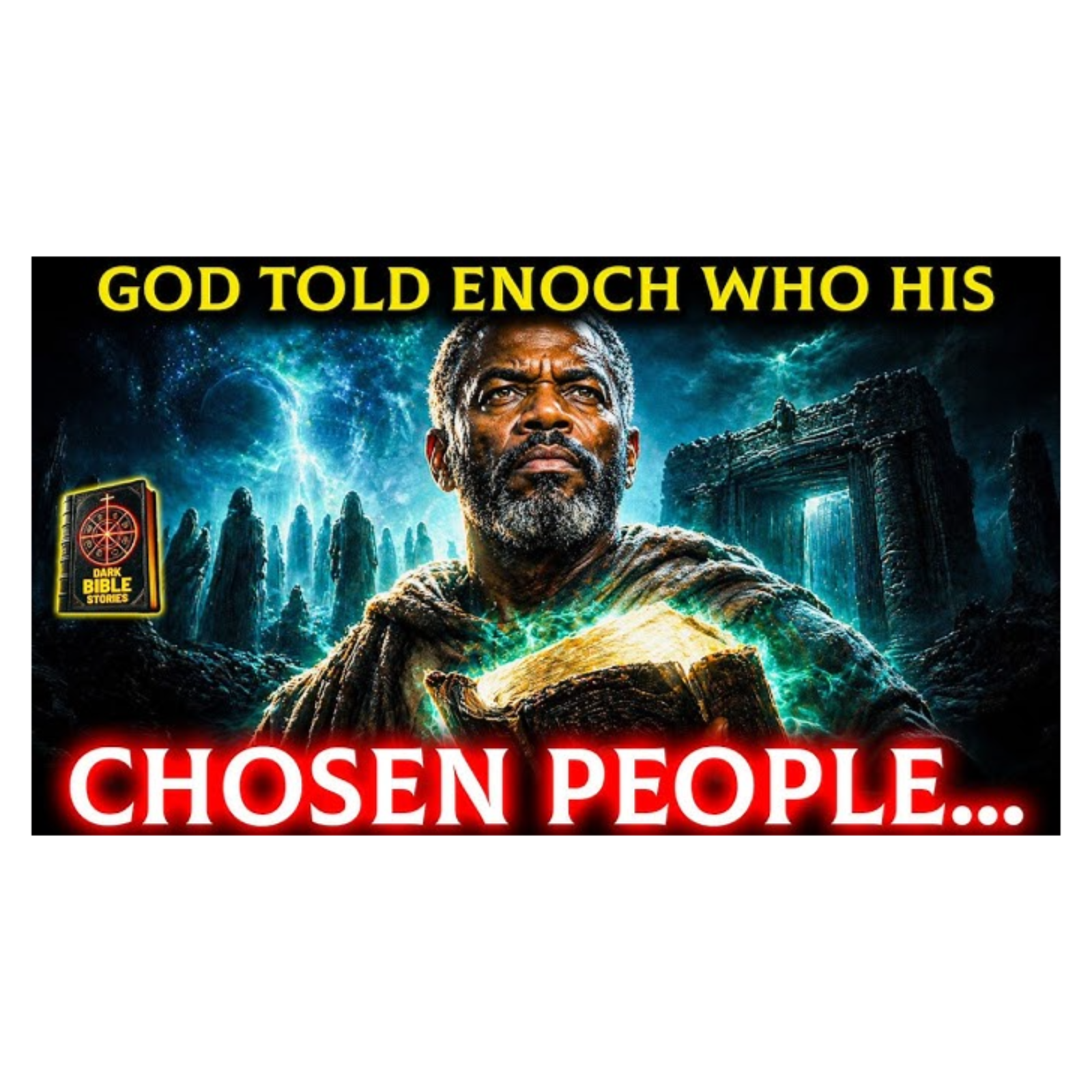 God Told Enoch WHO His Chosen People Would Be. The Book Was BANNED for a Reason! - Dark Bible Stories episode artwork