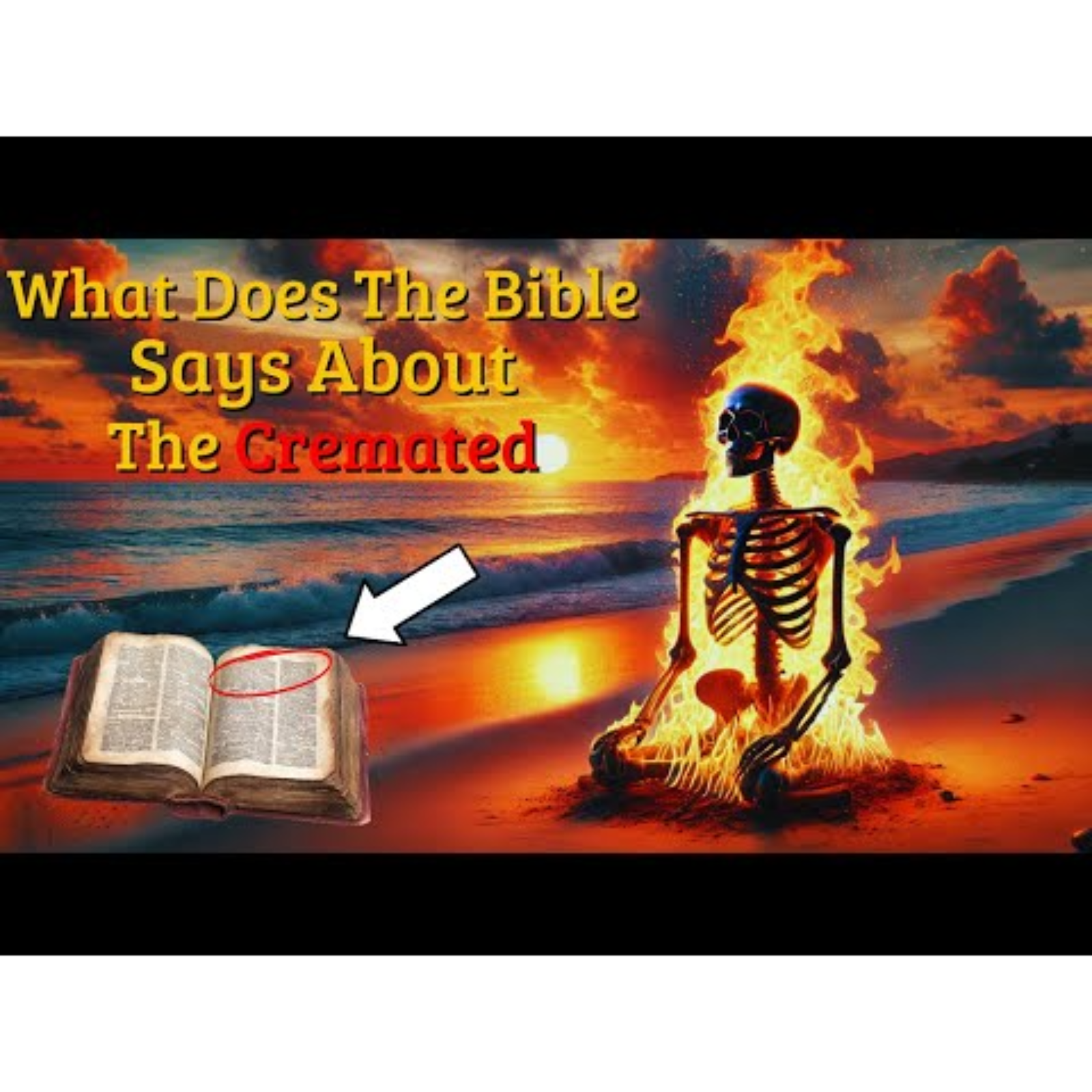 Urgent_ See What the Bible Says About the Cremation of the Dead _ Biblical Curiosities episode artwork