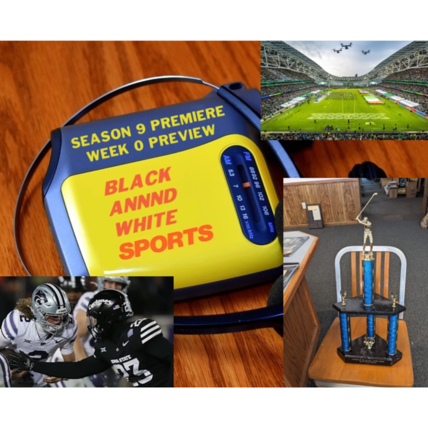 The Black Annnd White Sports Podcast ~ 08.21.2025 [Season 9 Premiere & Week 0 Preview]