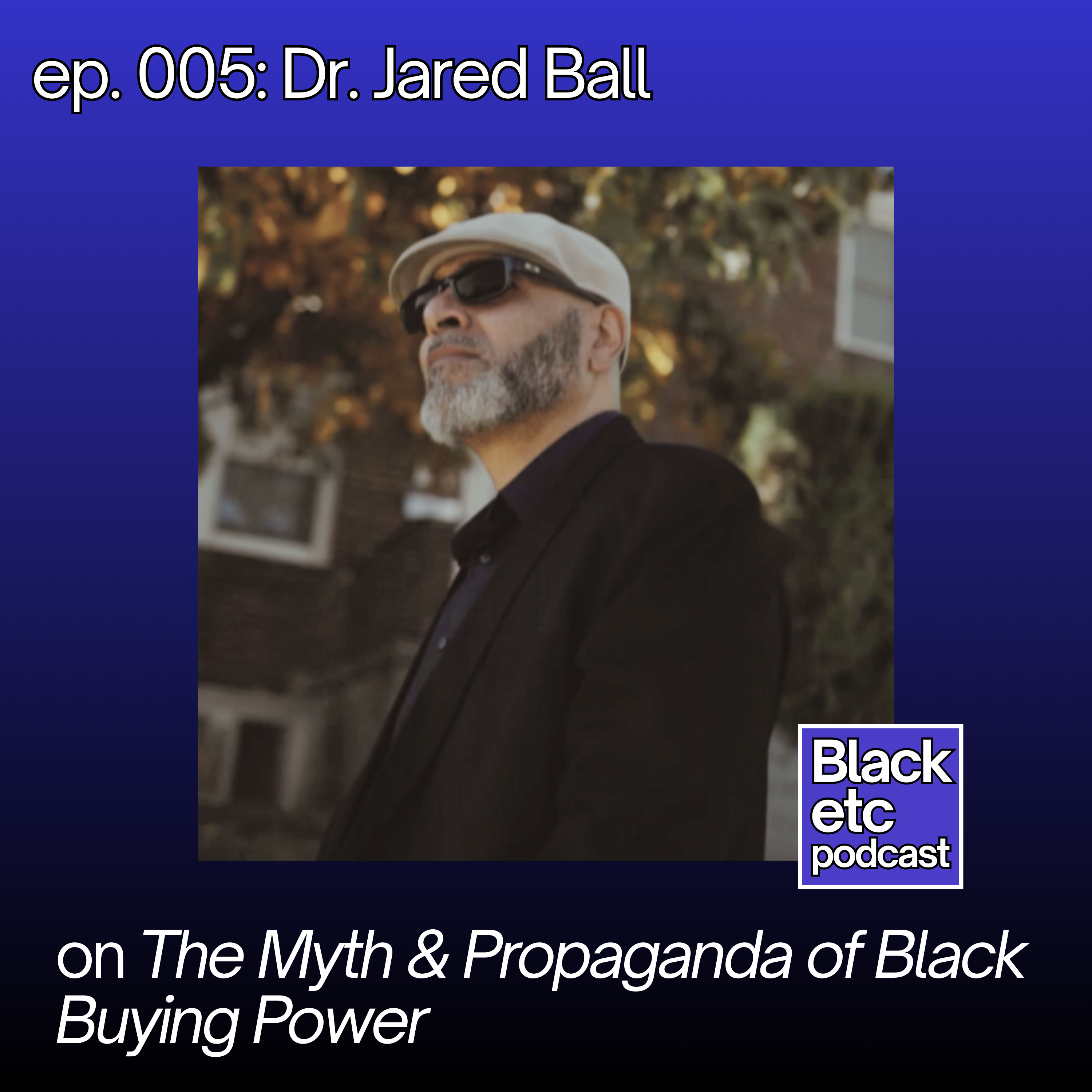 Black etc podcast