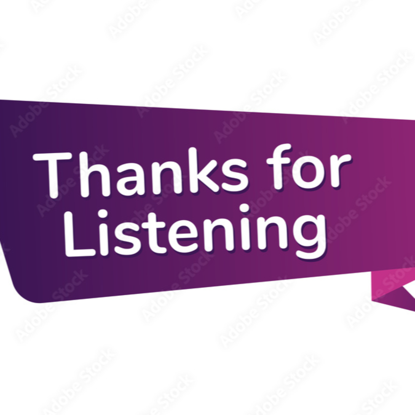Thank You Listeners