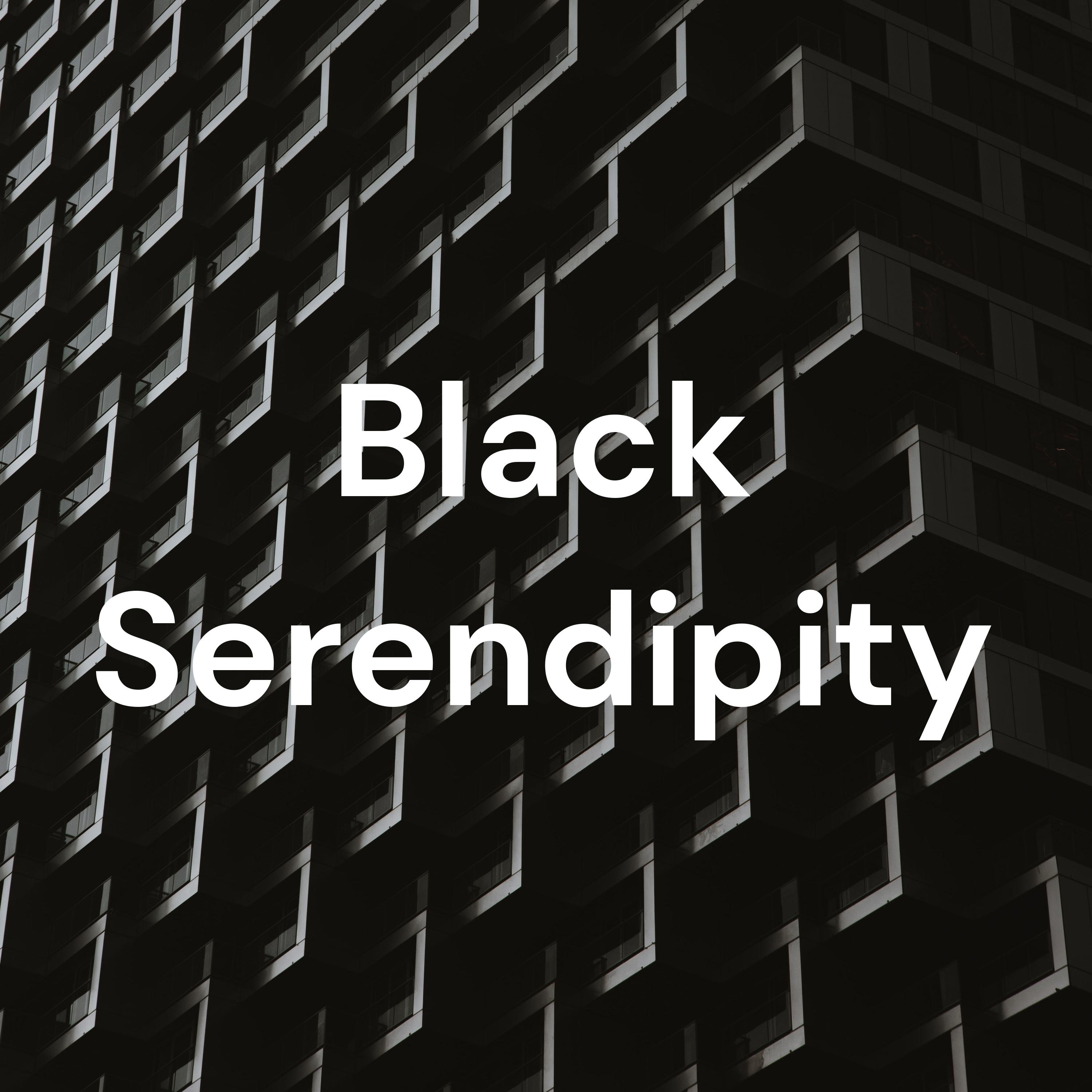 Black Serendipity 