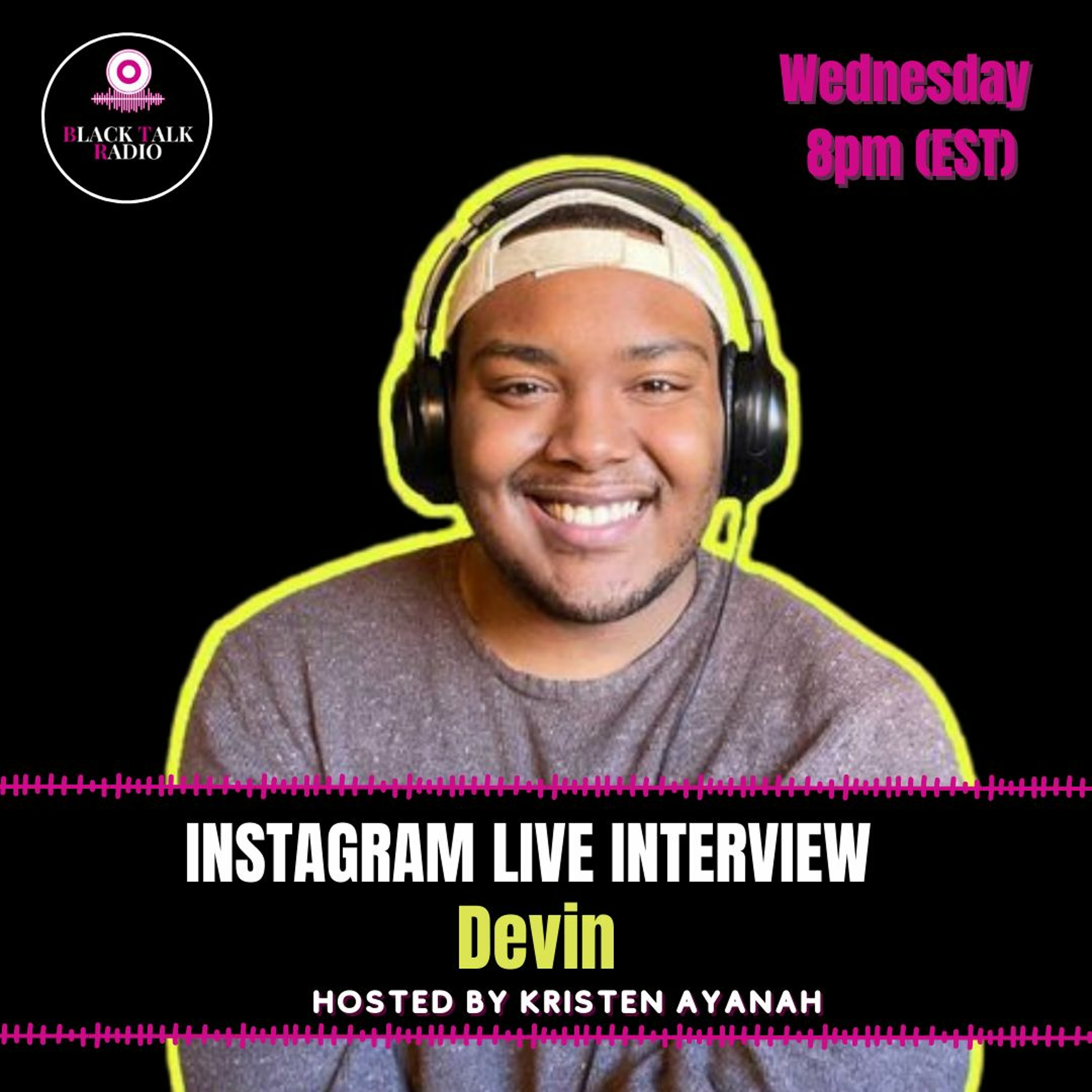 Black Talk Radio Season 4. EP 13 (Interview w/ Devin 🔥) episode artwork