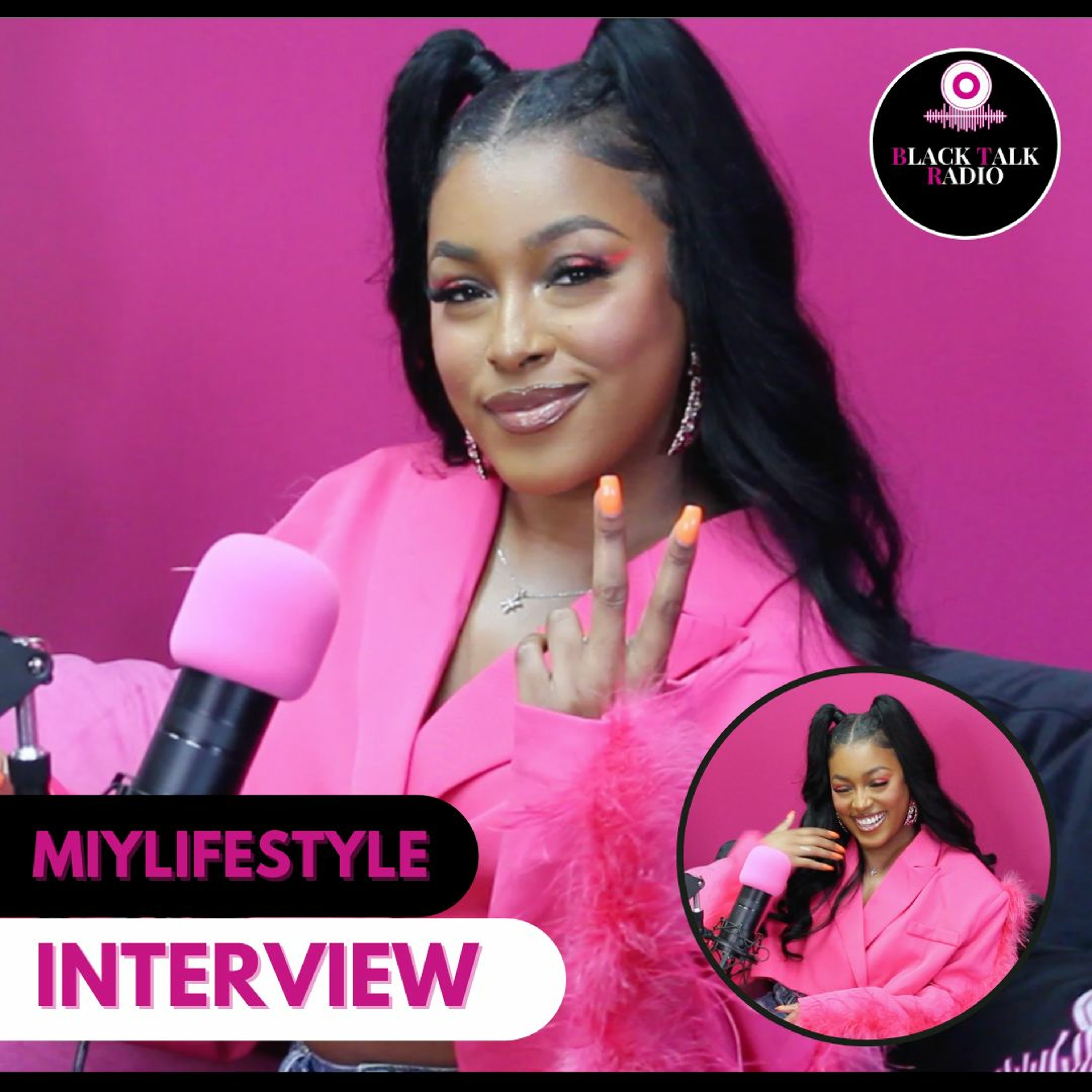 Black Talk Radio: Miylifestyle Interview episode artwork