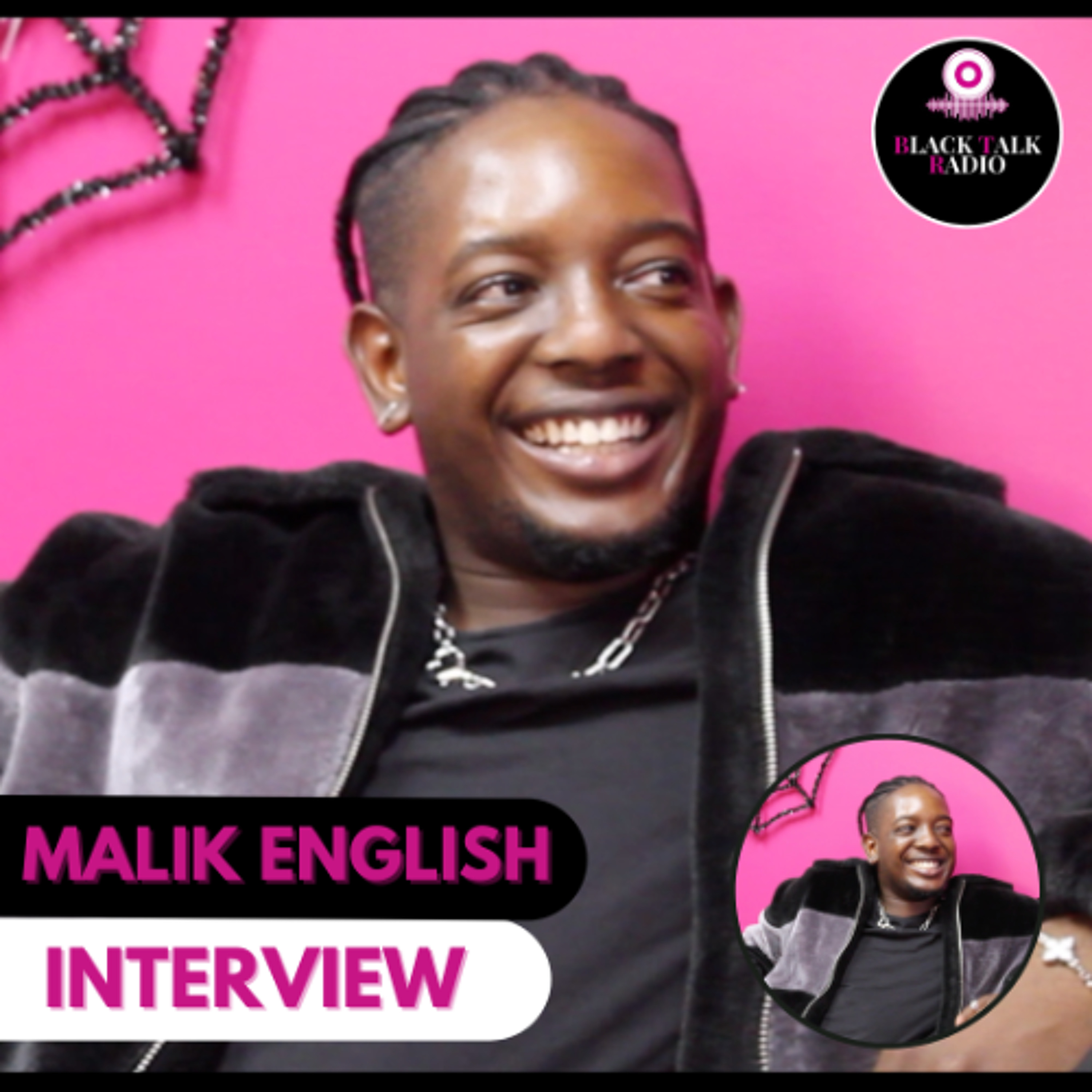 Black Talk Radio: Malik English Interview episode artwork