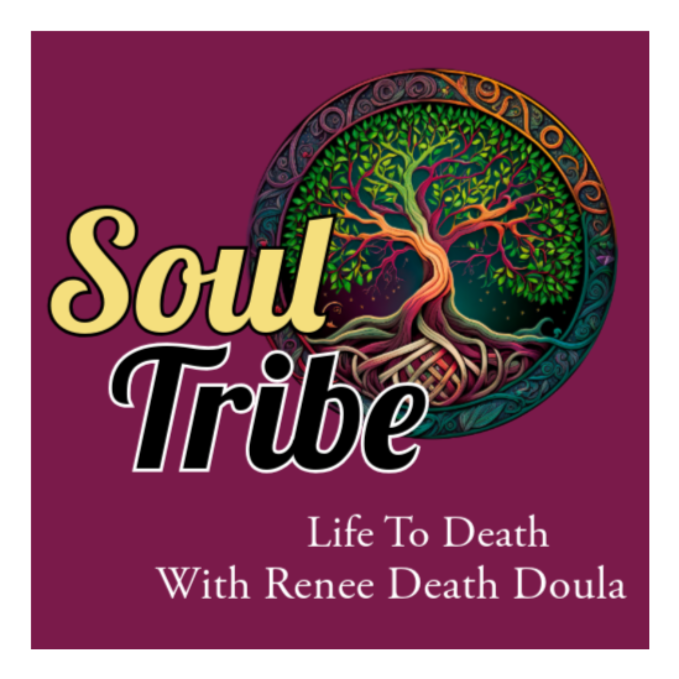 Grief How To Live With It🎙 Navigating Loss & Healing with Renee, End-of-Life Specialist | Soul Tribe Podcast episode artwork