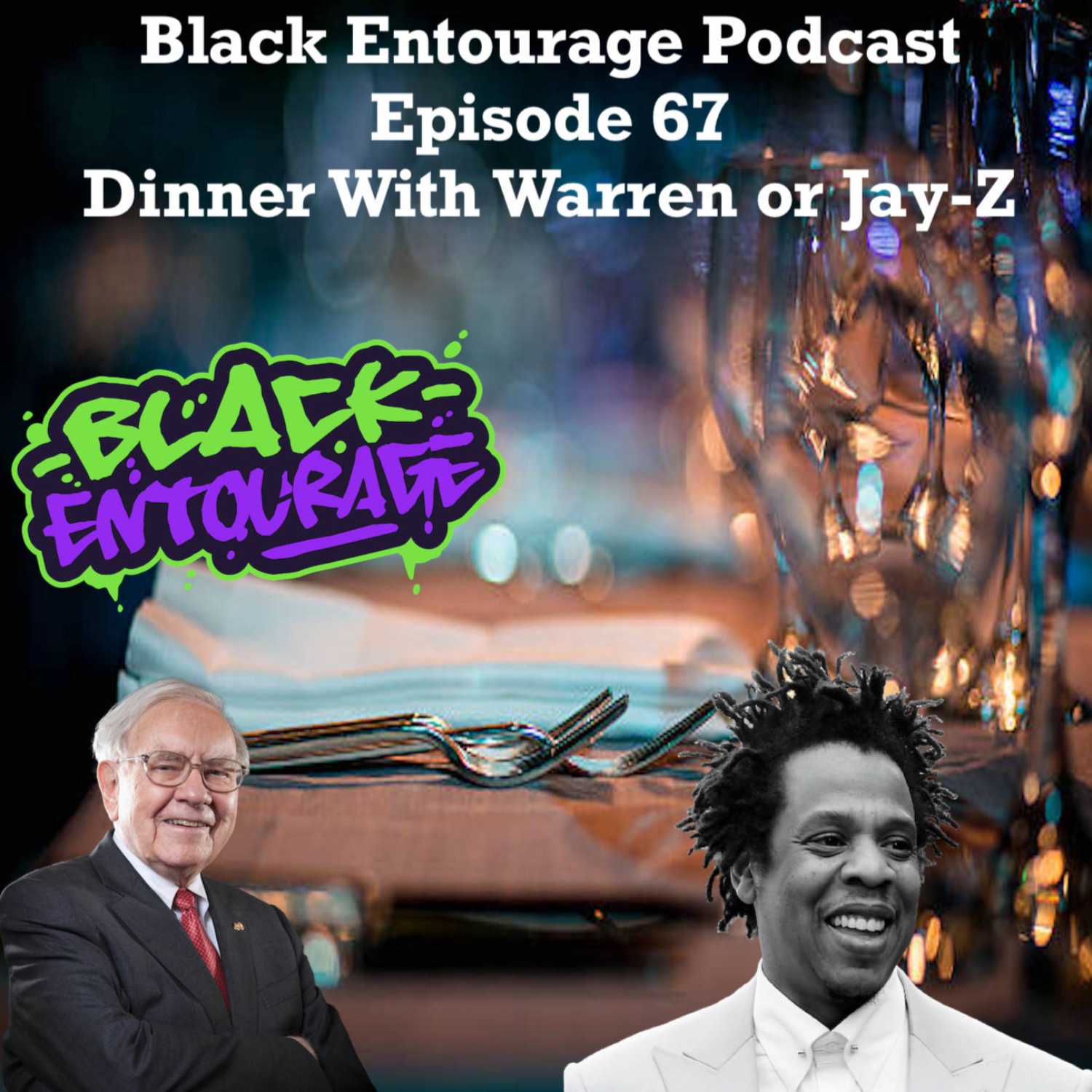 Black Entourage Podcast
