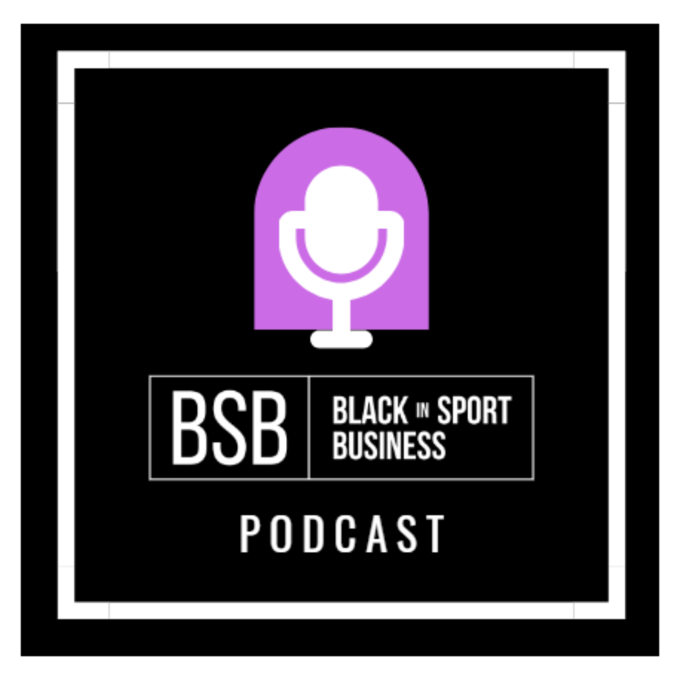 BSB Podcast- Episode 1 - Welcome to the BSB Podcast
