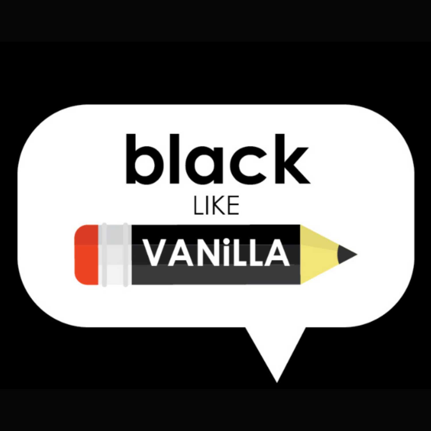 Black Like Vanilla - Black Conversations Outside the Simulation cover art