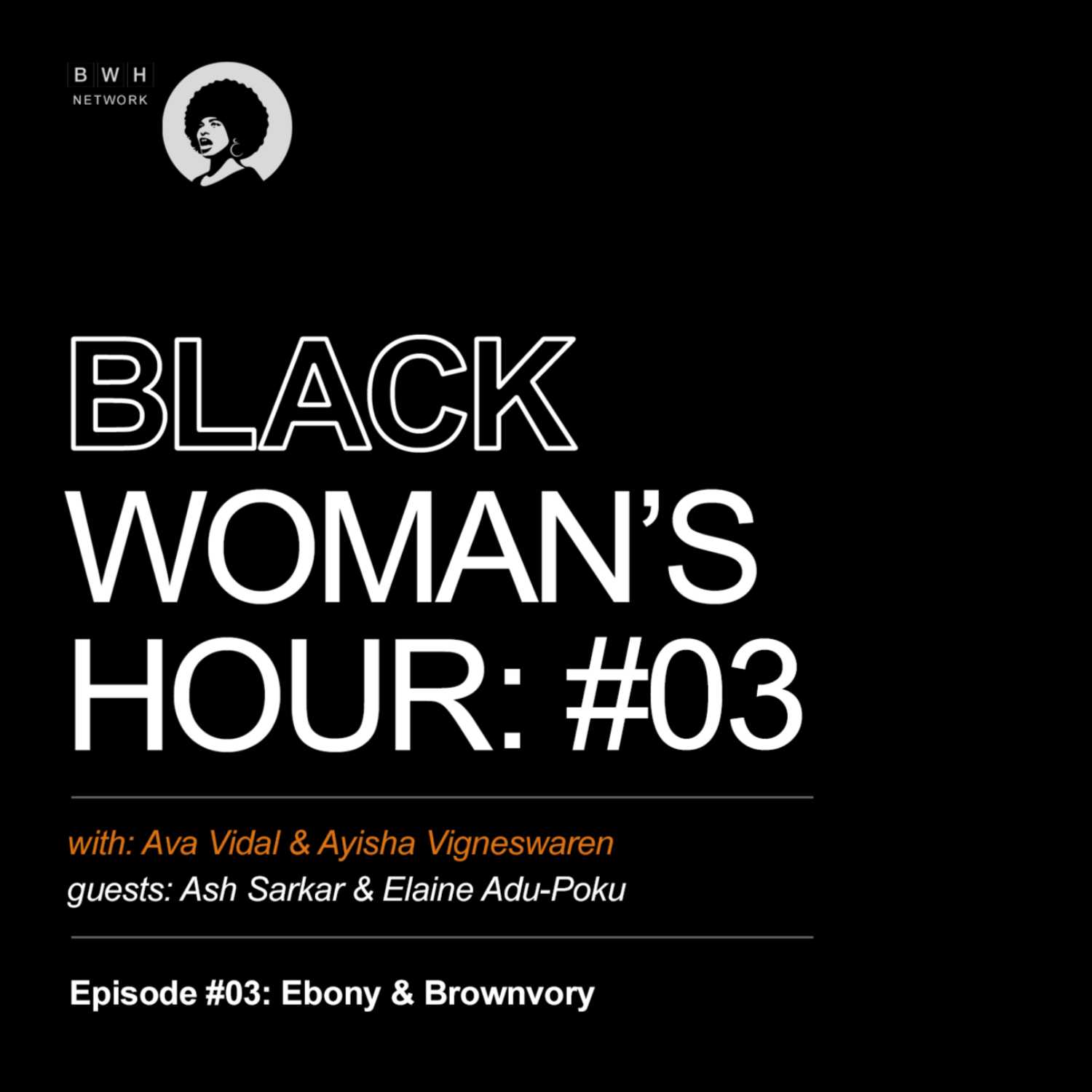 Black Woman\'s Hour