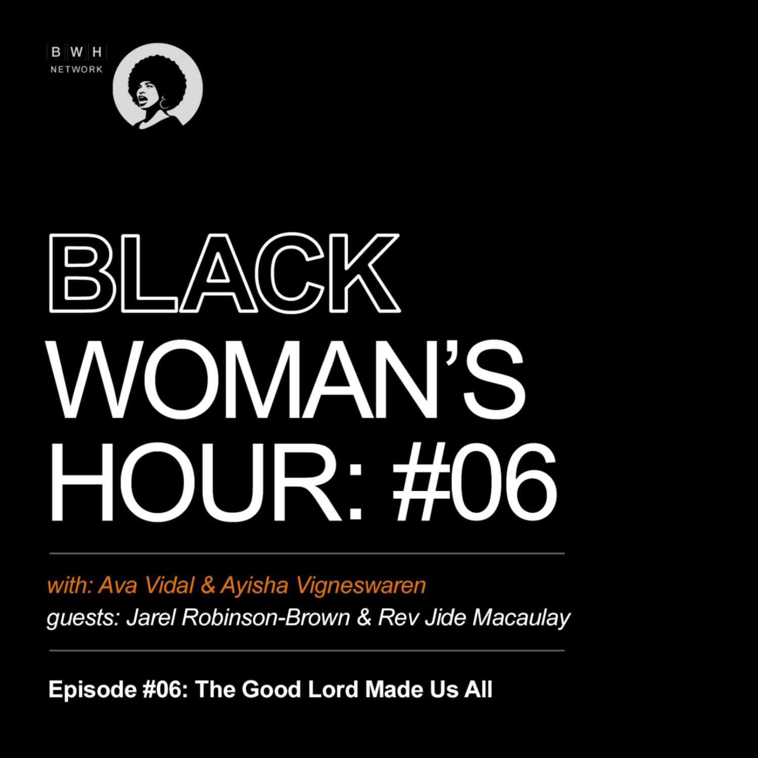 Black Woman\'s Hour