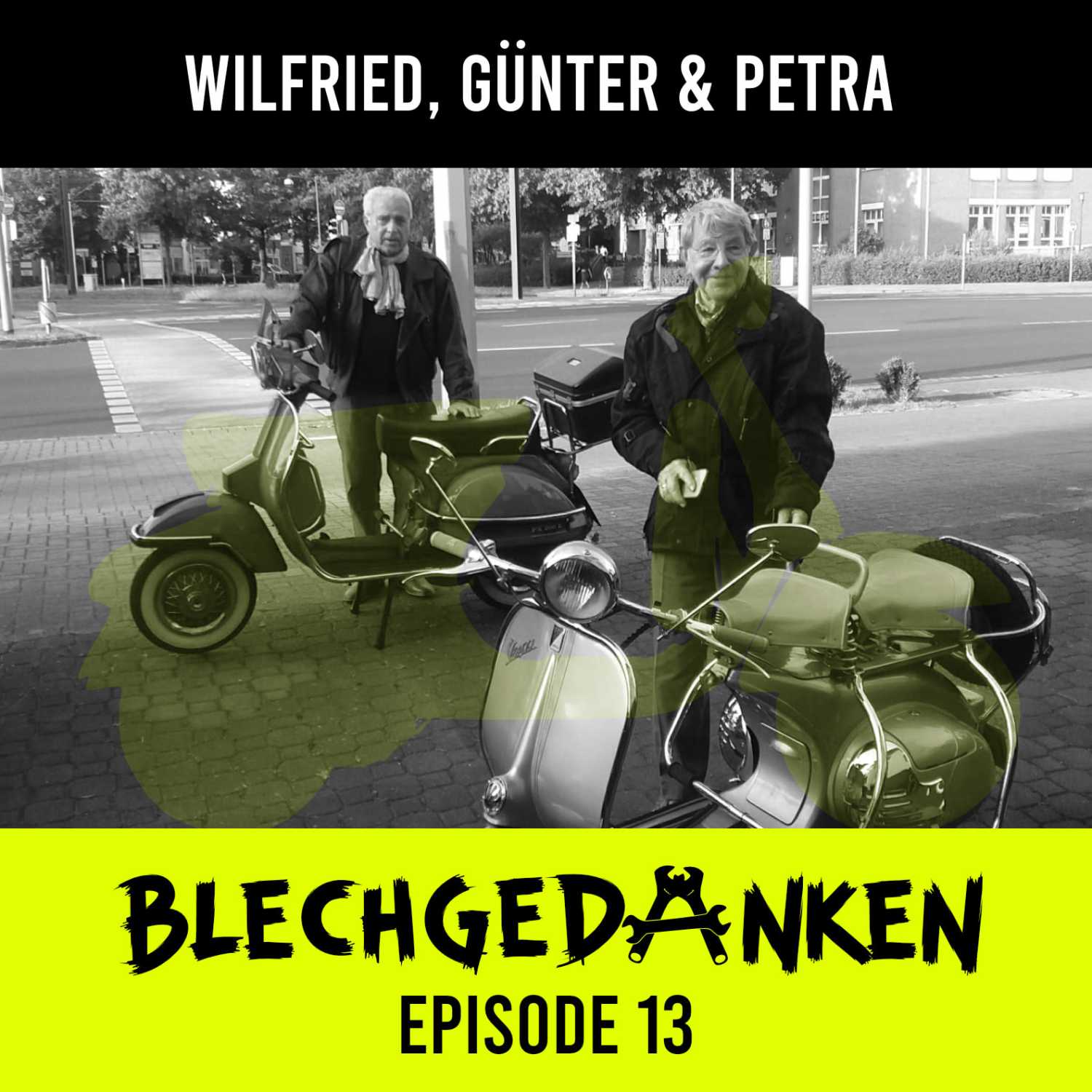 Blechgedanken Episode 13 - Wilfried, Petra und Günter  – Eine Königin mit Rädern unten dran – der Traum und seine Verwirklichung!