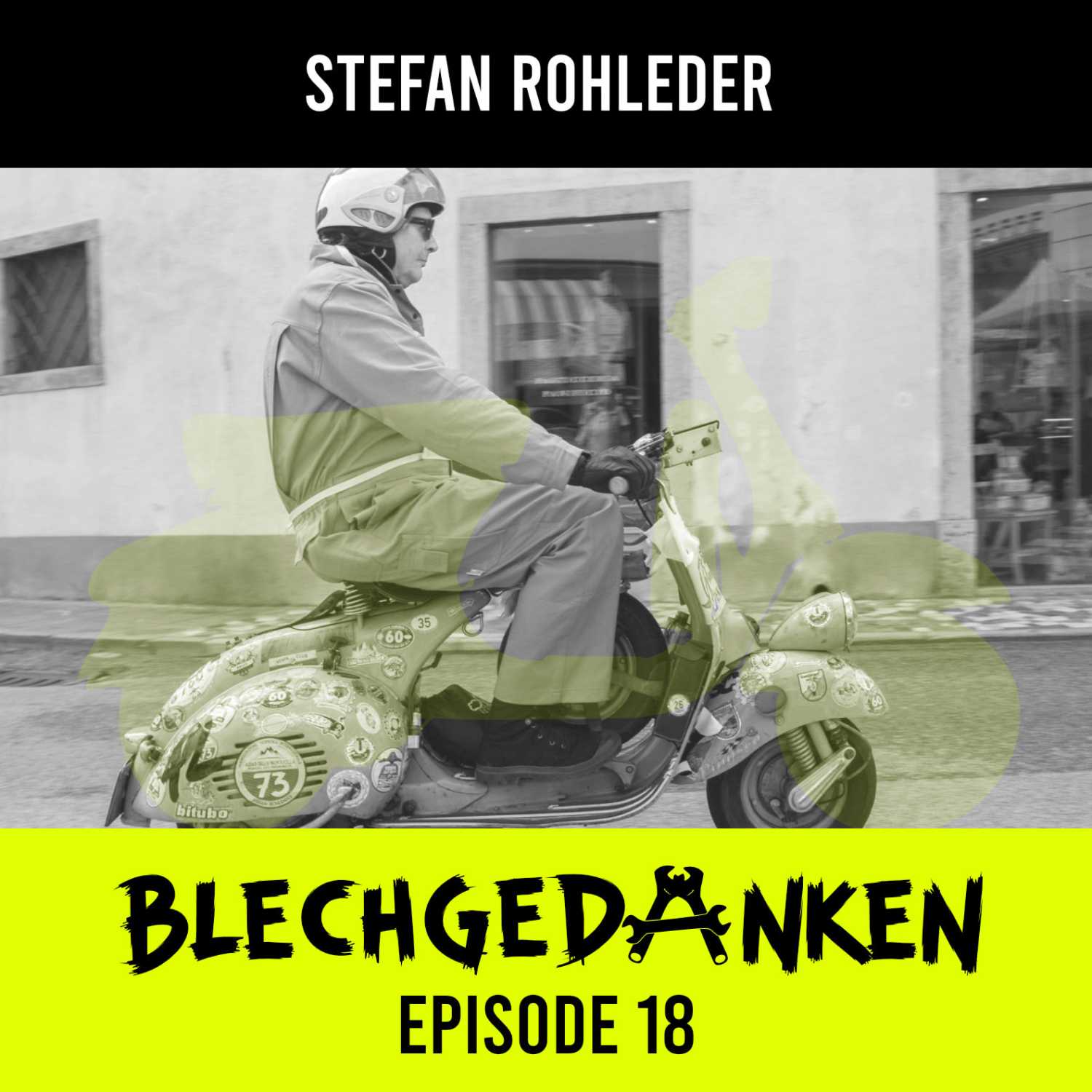 Blechgedanken Episode 18 - Stefan Rohleder - Mit altem Blech durch die Eifel und durch Bella Italia!​