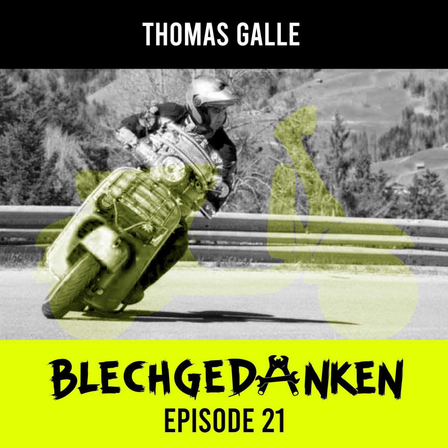 Blechgedanken Episode 21 - Thomas Galle – Mit Leidenschaft durch sowie über die Bergen und Pässe sammeln...