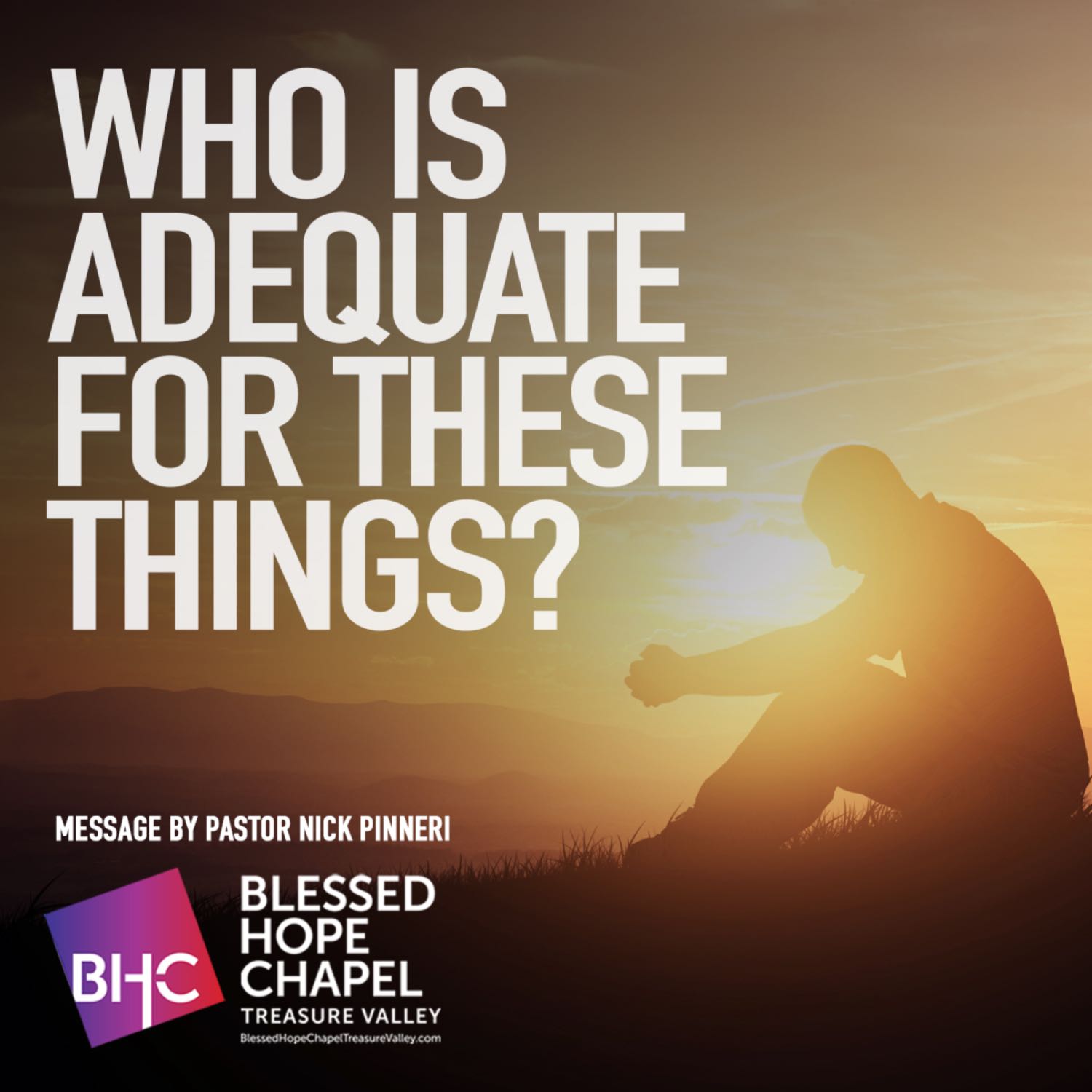 Blessed Hope Chapel Treasure Valley Idaho Sermon Podcast